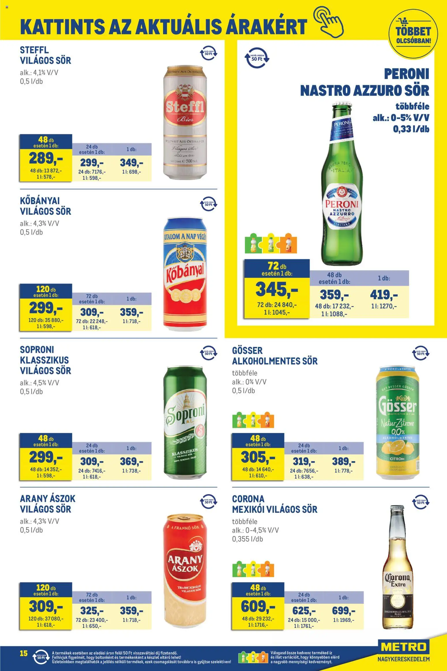 Metro akciós ujság - amely érvényes a következő dátumtól: 01.06.2026 | Oldal: 15 | Termékek: Gösser, Steffl, Sör, Alkoholmentes sör