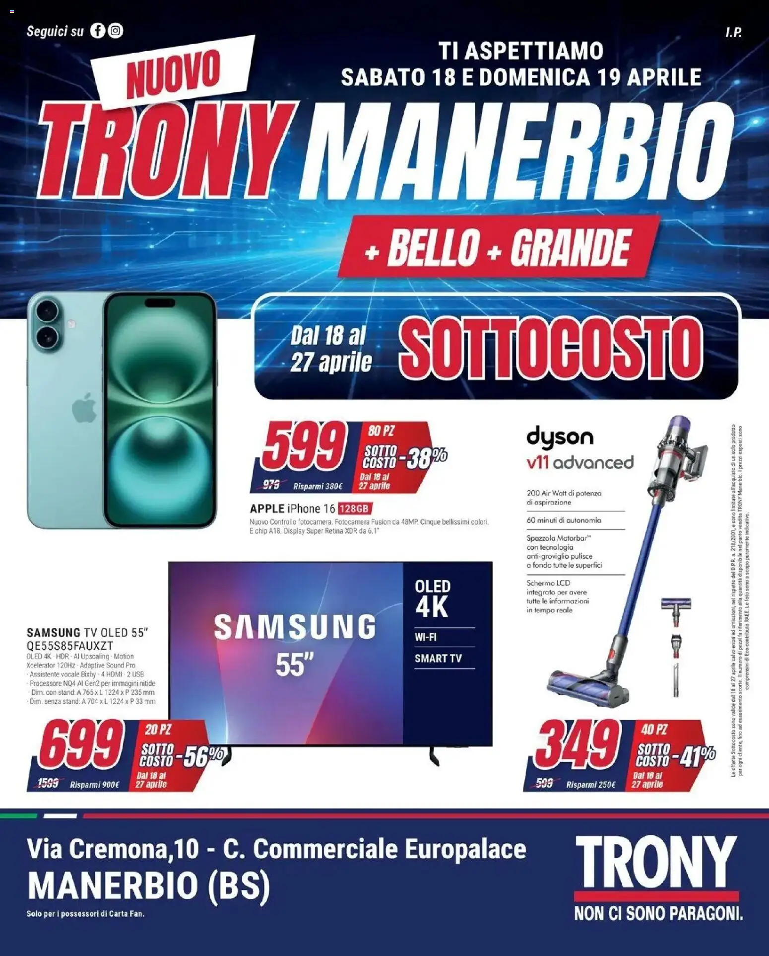 Volantino Trony del 17.04.2026 | Pagina: 1 | Prodotti: Schermo, smart TV, TV, Fotocamera