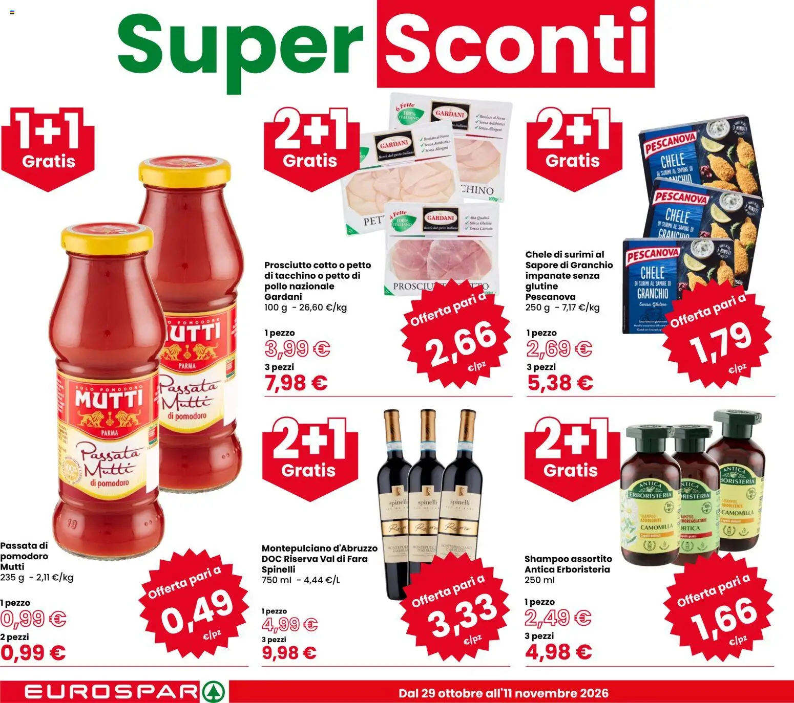 Volantino Eurospar del 29/10/2026 | Pagina: 2 | Prodotti: Senza glutine, Shampoo, Mutti passata, Forno
