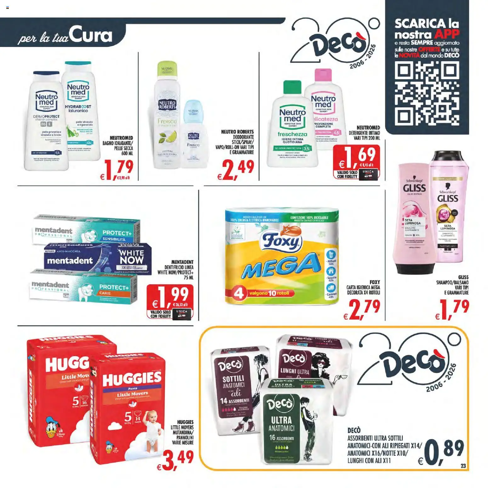 Volantino Decò del 11/08/2026 | Pagina: 23 | Prodotti: Igiene intima, Deodorante, Detergente intimo, Intimo
