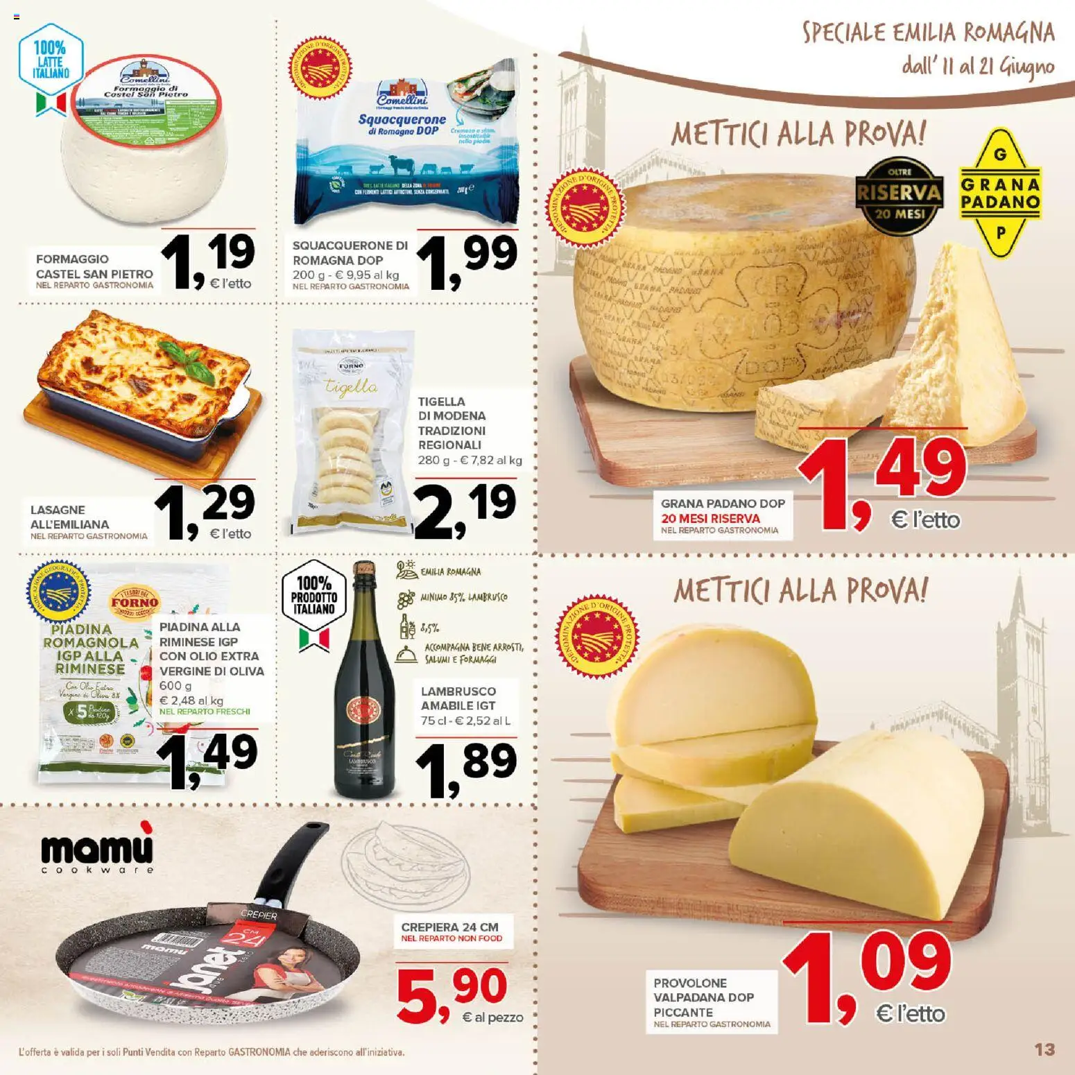 Volantino Todis del 11.06.2026 | Pagina: 13 | Prodotti: Formaggio, Piadina, Grana Padano, Forno