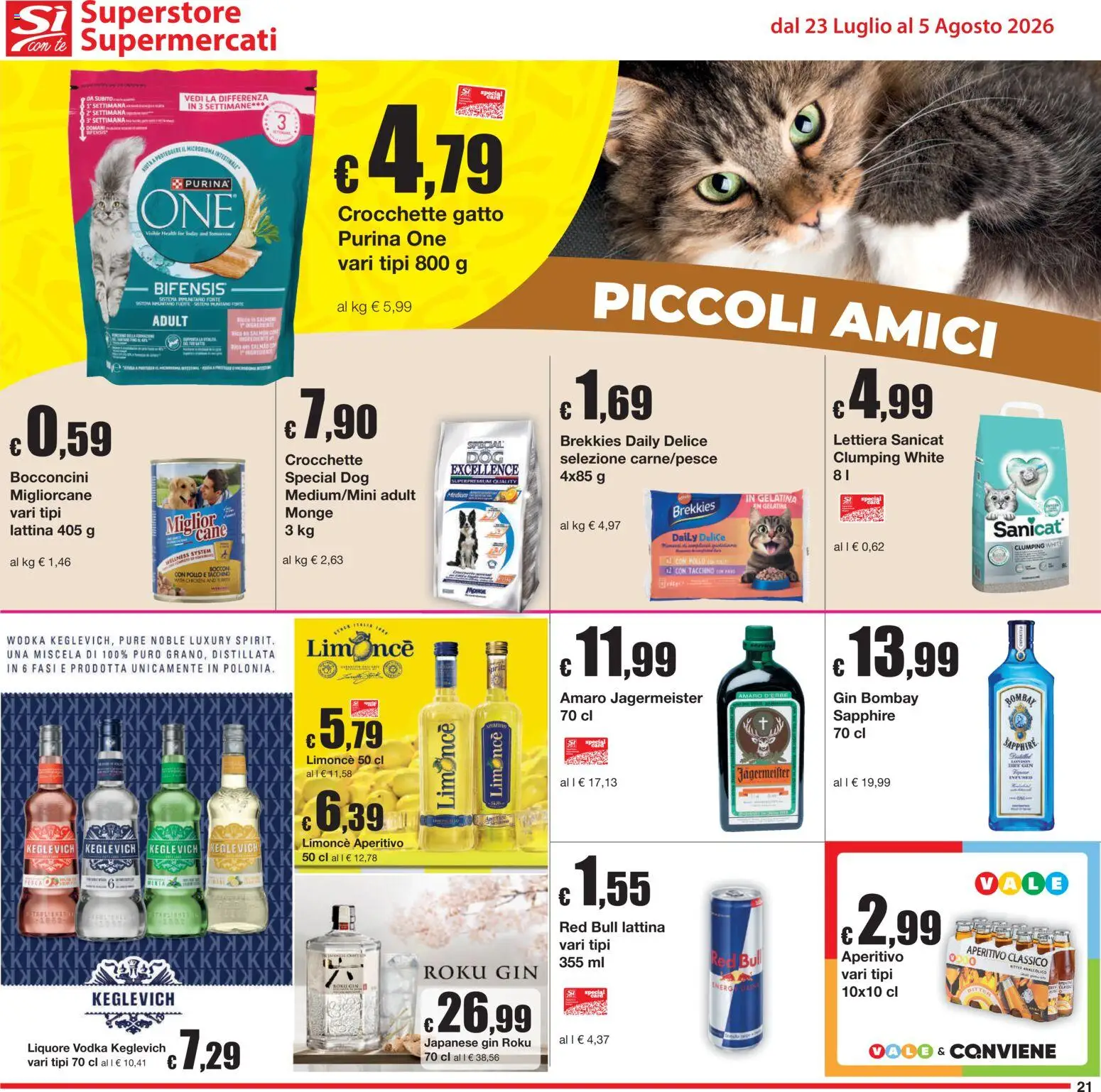 Volantino Sì con Te del 23/07/2026 | Pagina: 21 | Prodotti: Vodka, Crocchette, Crocchette gatto, Liquore