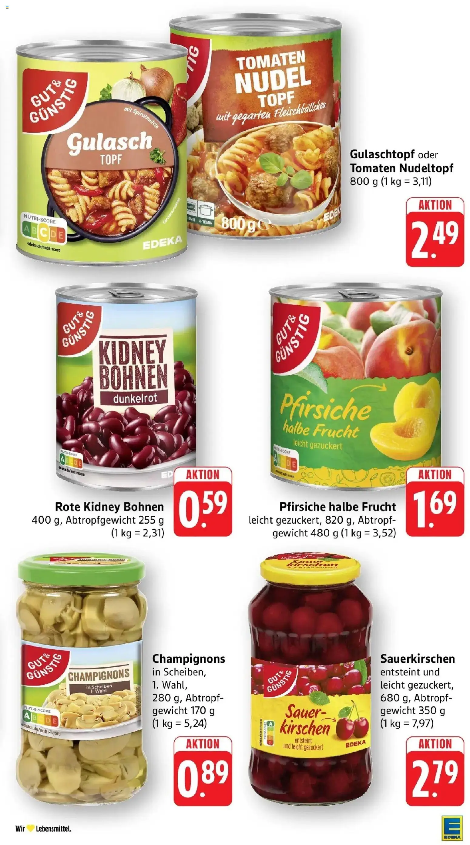 Edeka Prospekt Mengen (ab 05.10.2026) » Angebote Online | Seite: 27 | Produkte: Gewicht, Kirschen, Champignons, Gulasch