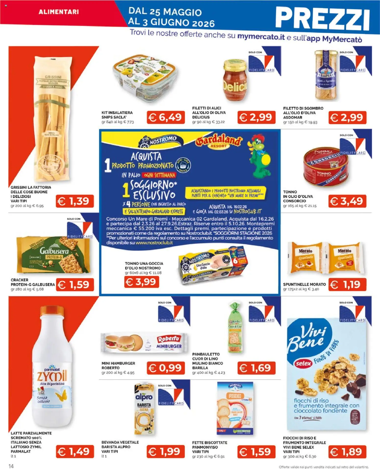 Volantino Mercatò del 25.05.2026 | Pagina: 14 | Prodotti: Fiocchi, Latte parzialmente scremato, Fette biscottate, Alici