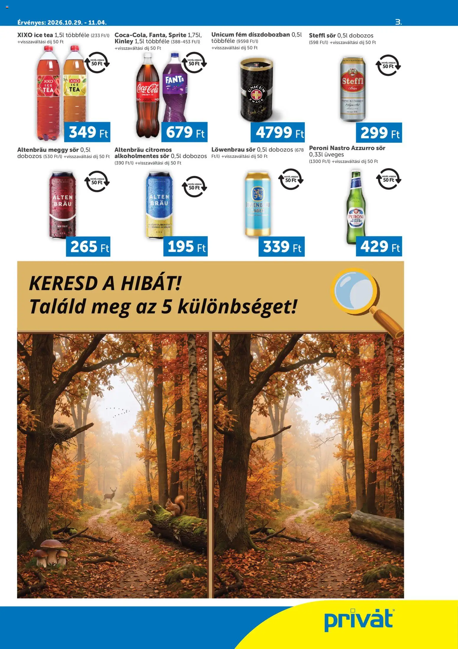 PRIVÁT akciós ujság - amely érvényes a következő dátumtól: 2026.10.29. | Oldal: 3 | Termékek: Fanta, Radler, Peroni, Cola