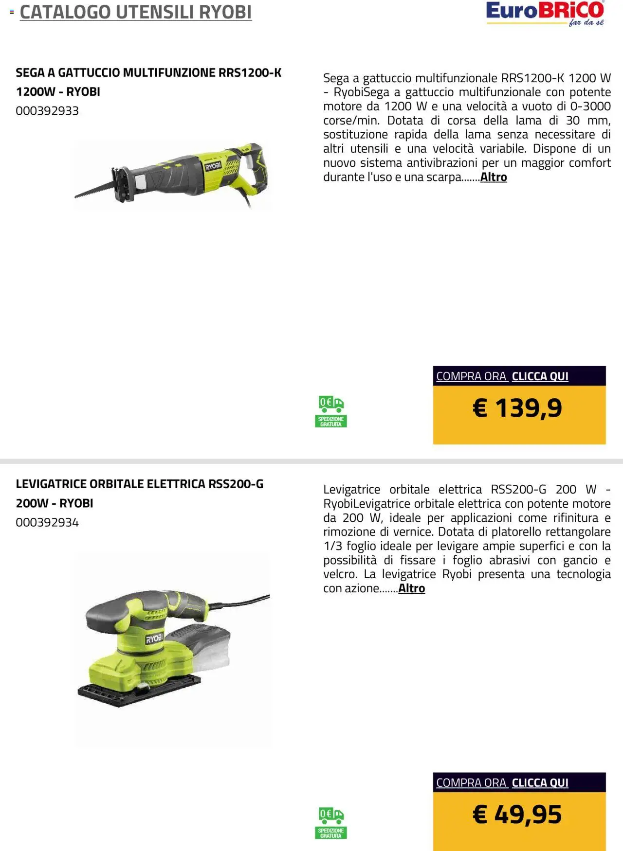 Volantino Eurobrico del 23.07.2025 | Pagina: 18 | Prodotti: Sega