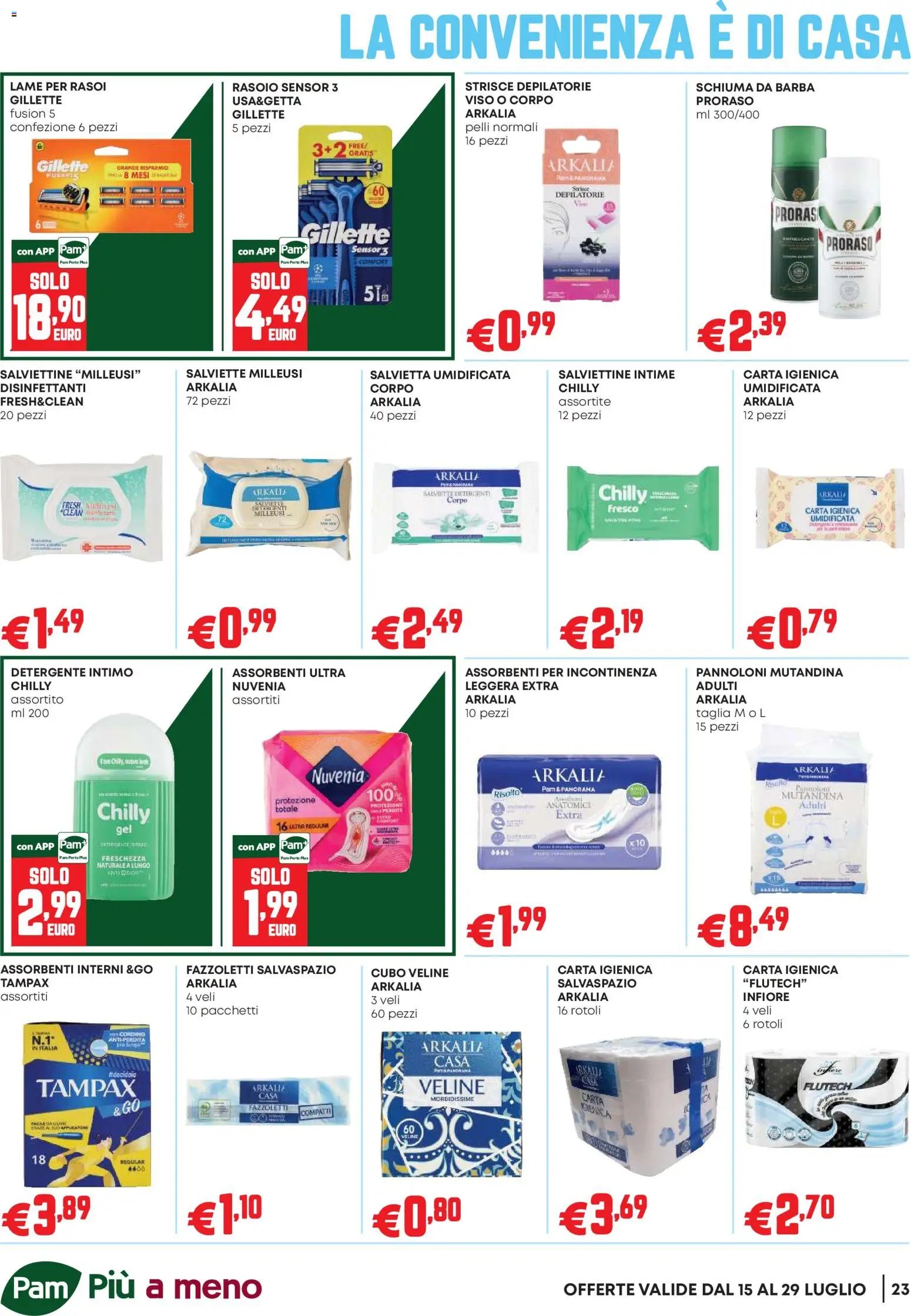 Volantino PAM del 16/07/2026 | Pagina: 23 | Prodotti: Carta igienica, Detergente intimo, Detergente, Intimo