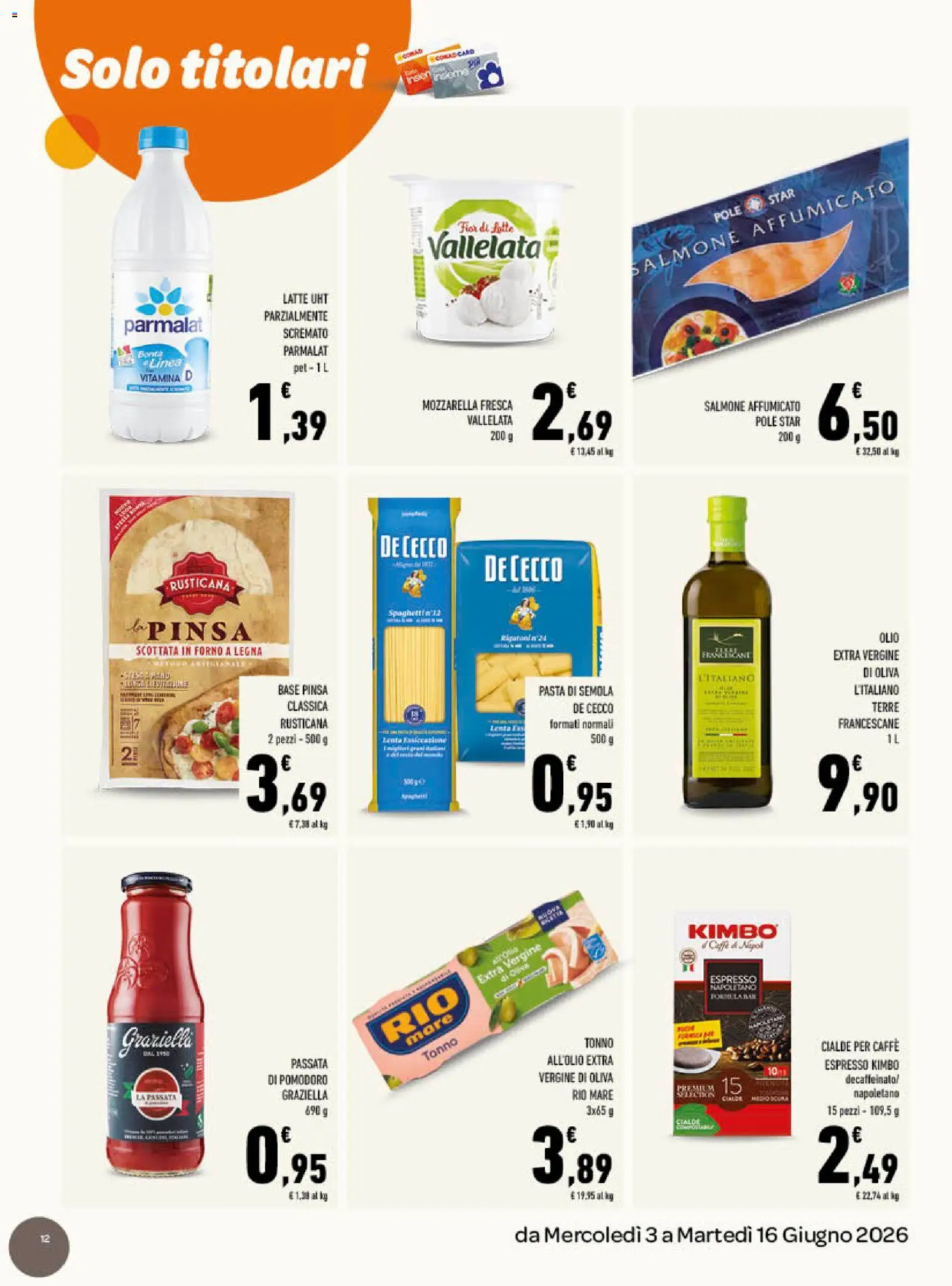 Volantino Conad del 03.06.2026 | Pagina: 12 | Prodotti: Pomodoro, Latte, Olive, Forno