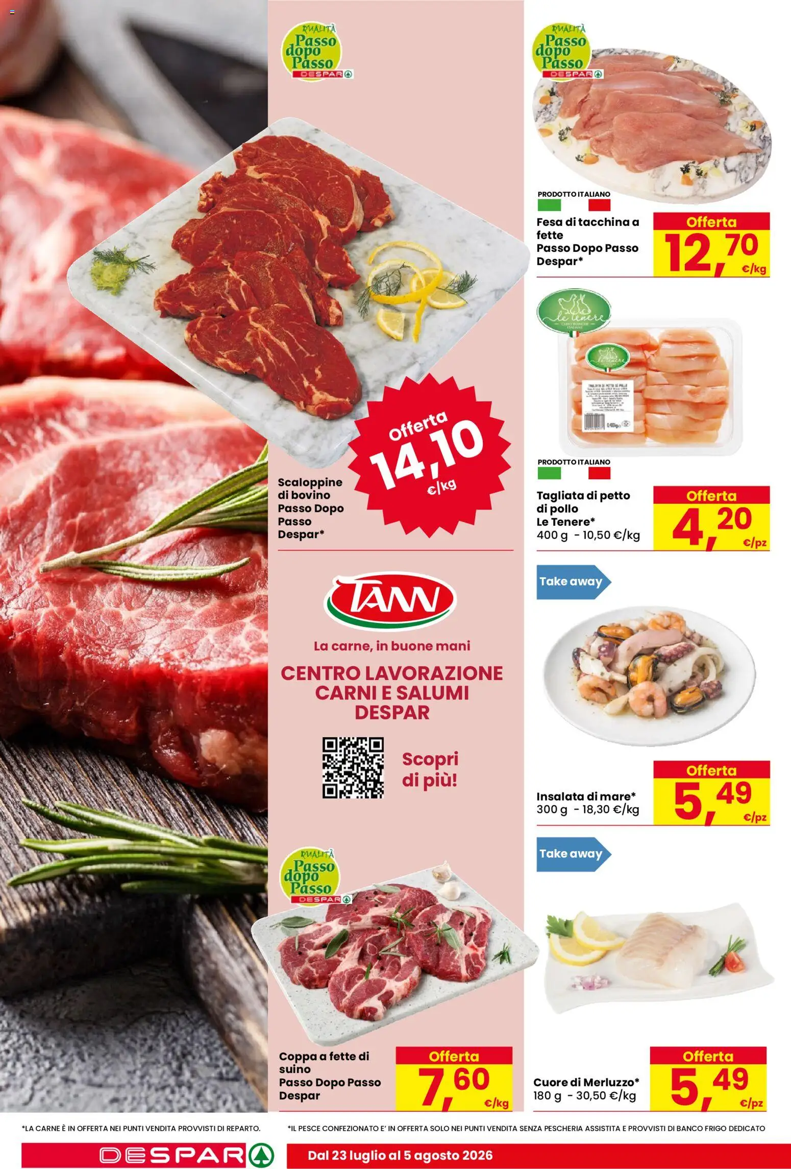 Volantino Despar del 23/07/2026 | Pagina: 4 | Prodotti: Bovino, Pesce, Insalata, Suino