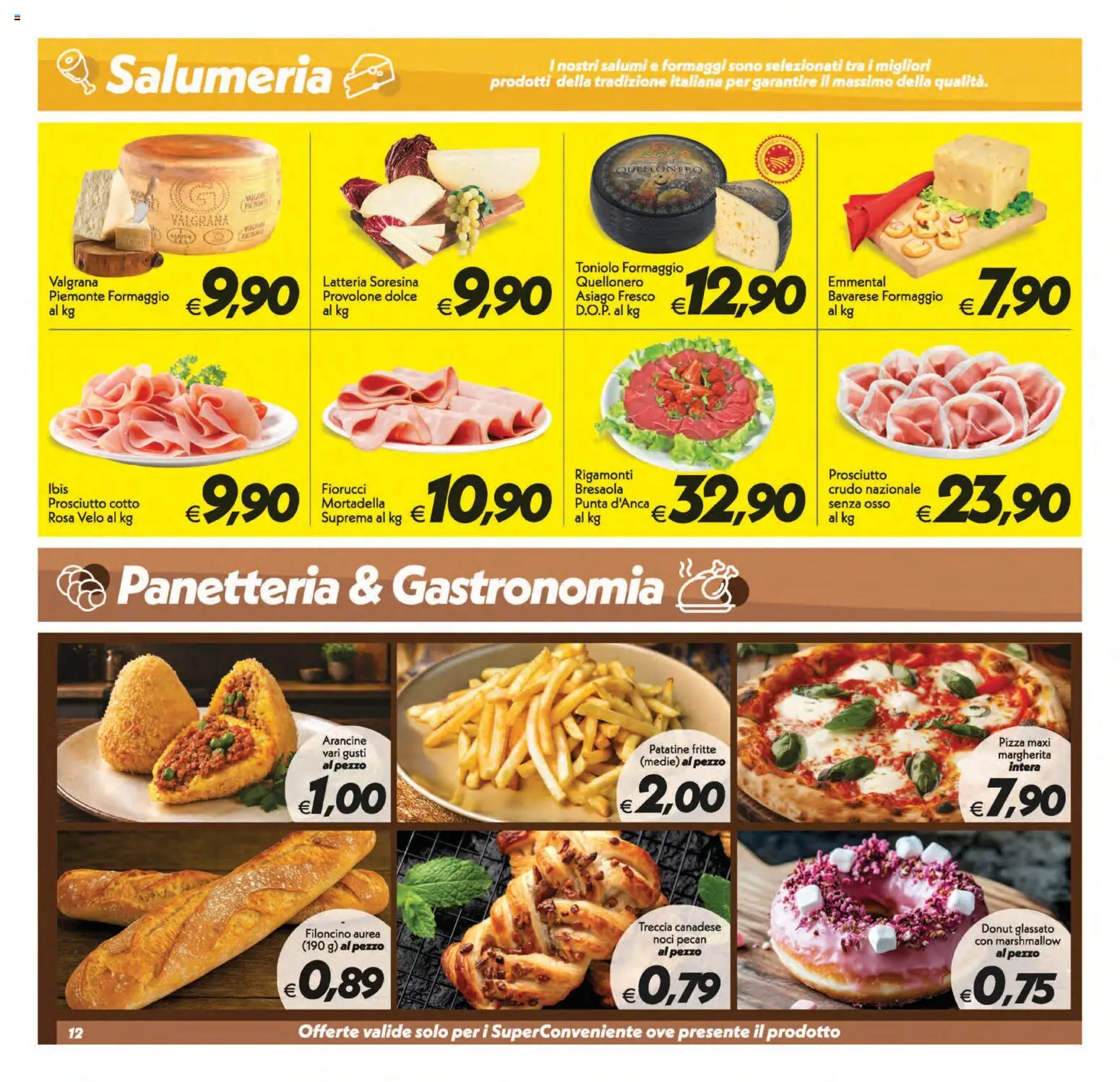 Volantino SuperConveniente del 31/07/2026 | Pagina: 12 | Prodotti: Patatine, Formaggio, Noci, Mortadella