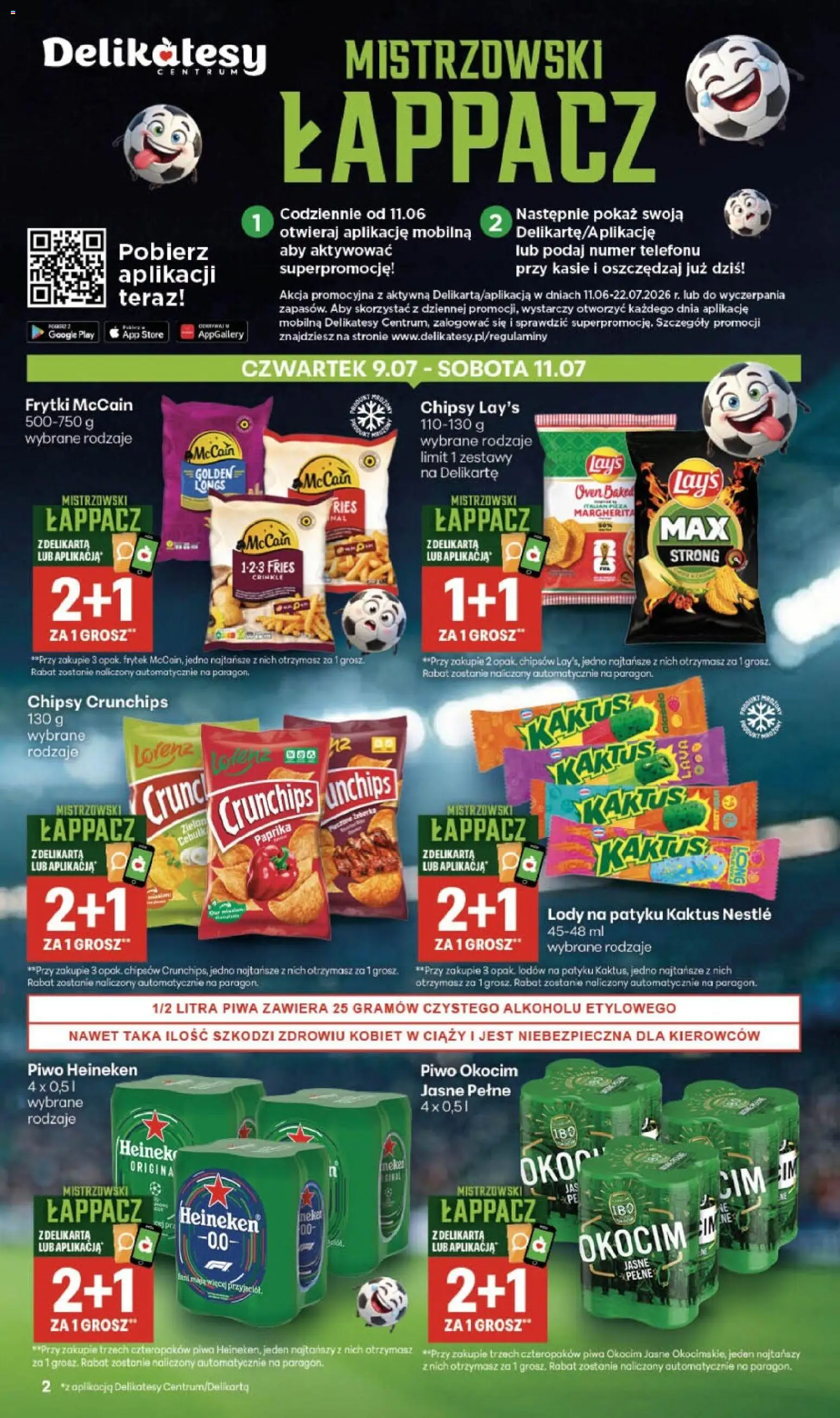 Delikatesy Centrum gazetka - Sklepy Własne od 09.07.2026 | Strona: 2 | Produkty: Chipsy, Frytki, Lody, Heineken