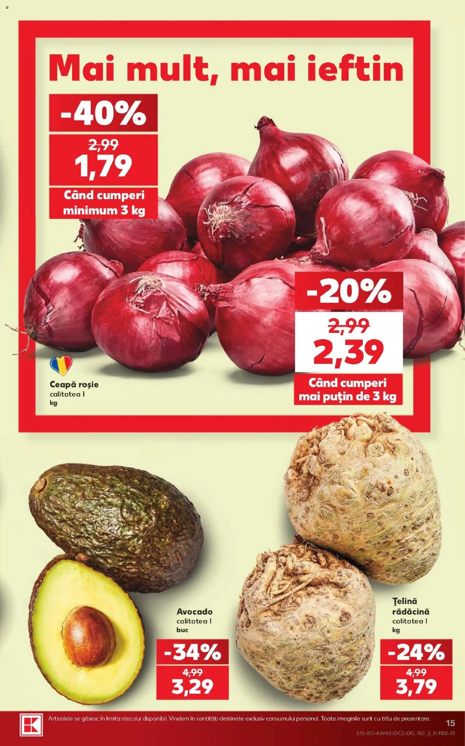 Noul catalog Kaufland – valabil de la 21.10.2026 | Pagină: 15 | Produse: Țelină, Avocado, Ceapă
