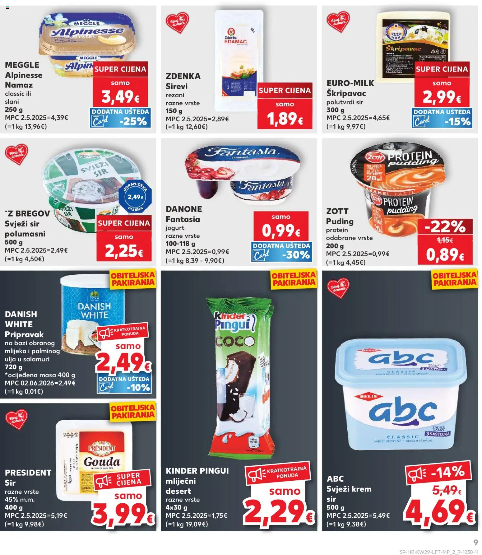 Kaufland katalog | vrijedi od 15.07.2026 | Stranica: 9 | Proizvodi: Protein, Svježi sir, Desert, Gouda