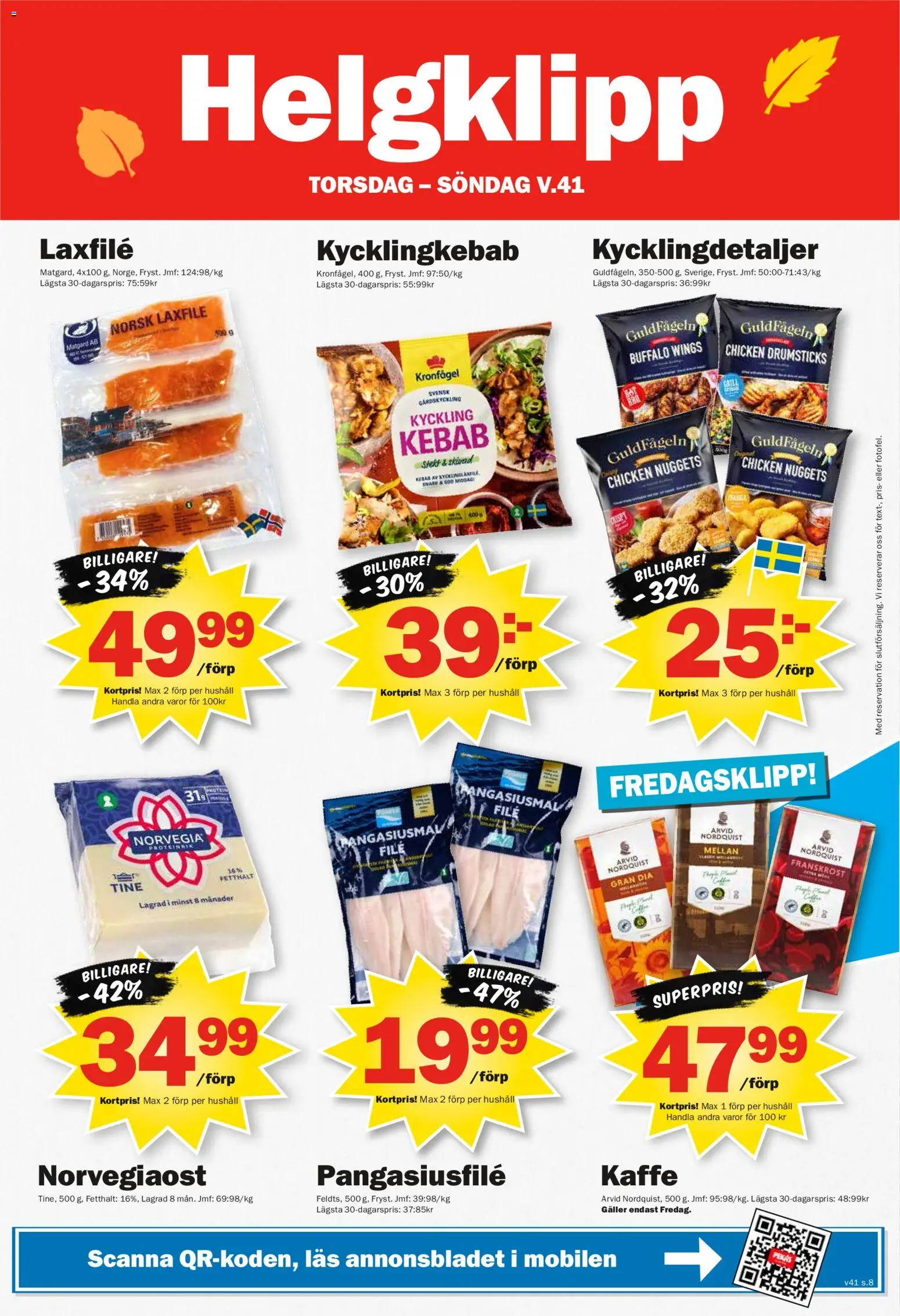 Pekås reklamblad aktuell från 05/10/2026 | Sida: 8 | Produkter: Galler, Kaffe, Kyckling, Laxfilé