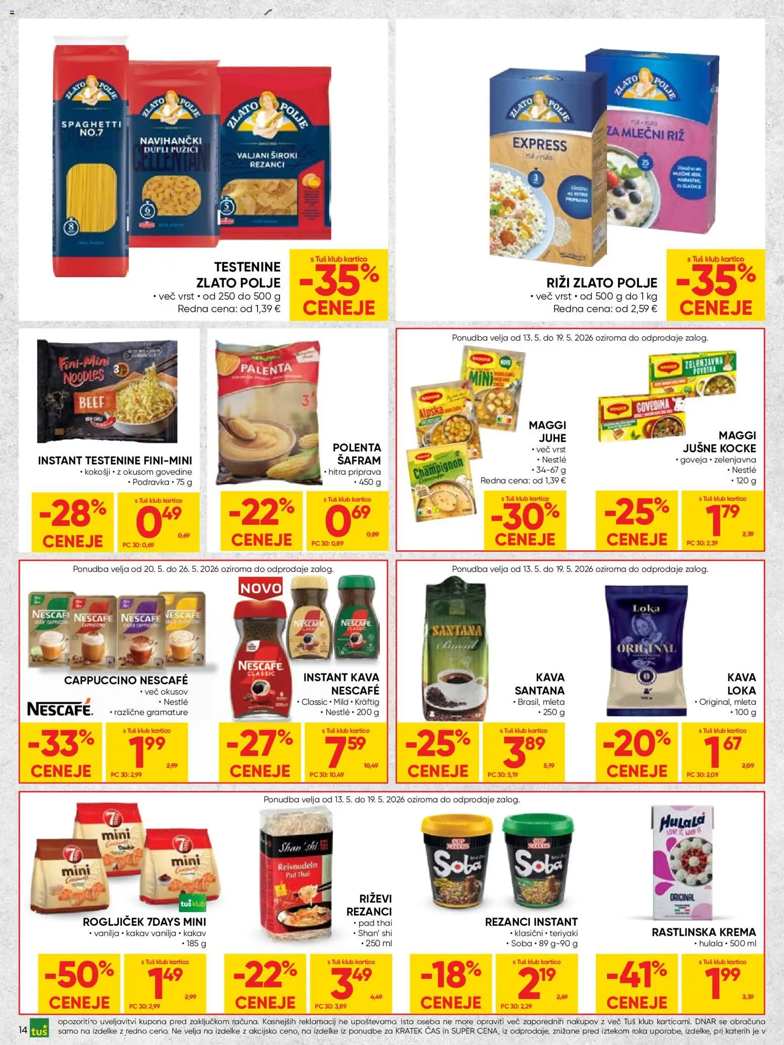 Novi Tuš katalog ponudbe – veljaven od 13.05.2026 | Stran: 14 | Izdelki: Rezanci, Olje, Polenta, Top doble cara