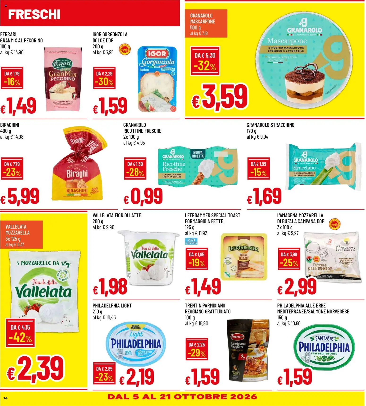Volantino Galassia del 30/09/2026 | Pagina: 14 | Prodotti: Panna, Formaggio, Ricotta, Mascarpone