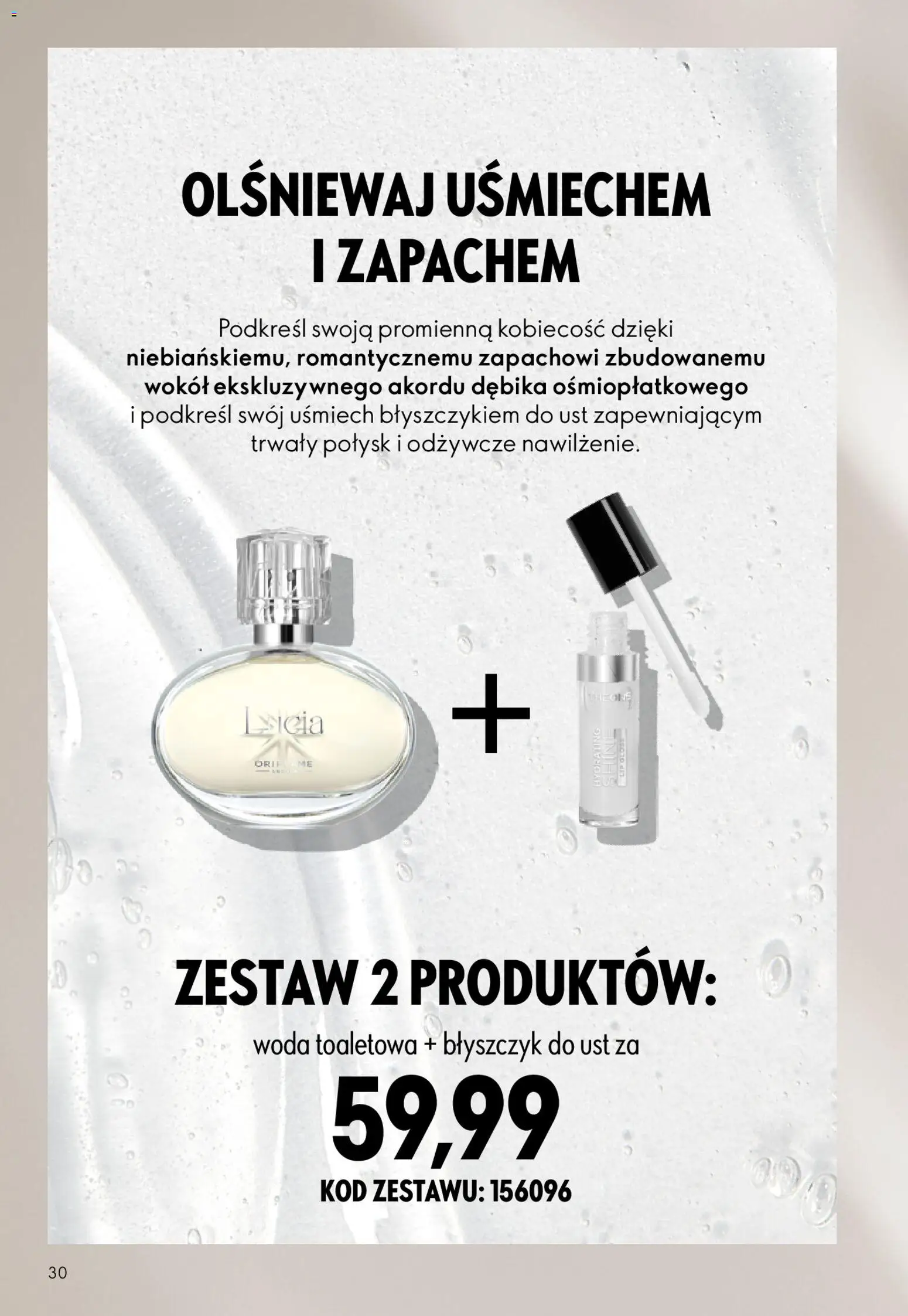 Oriflame Katalog 8 2026 od 27.05.2026 | Strona: 30 | Produkty: Woda toaletowa, Błyszczyk, Woda