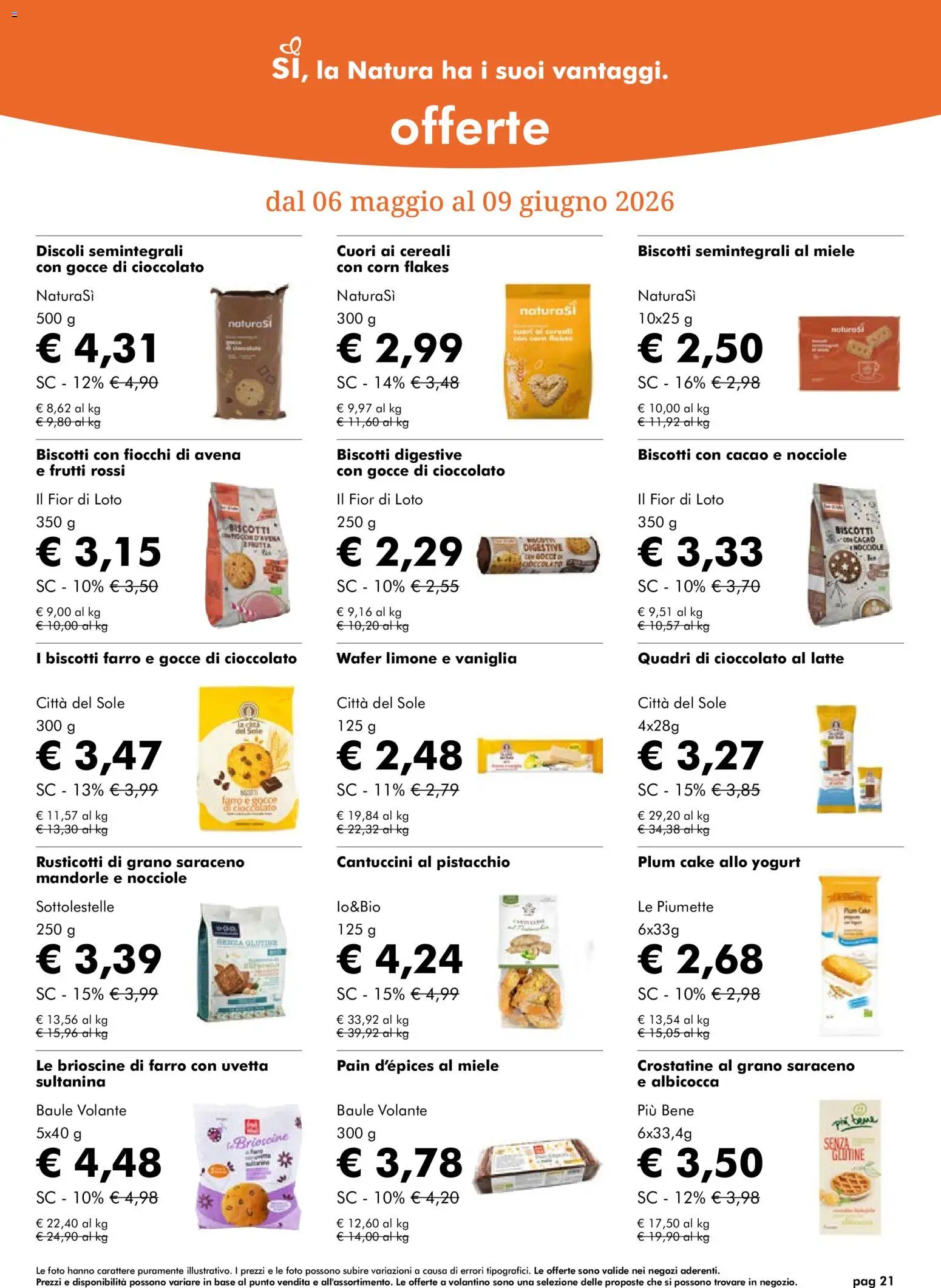Volantino Natura Sì del 06.05.2026 | Pagina: 21 | Prodotti: Cioccolato, Fiocchi, Crostatine, Baule