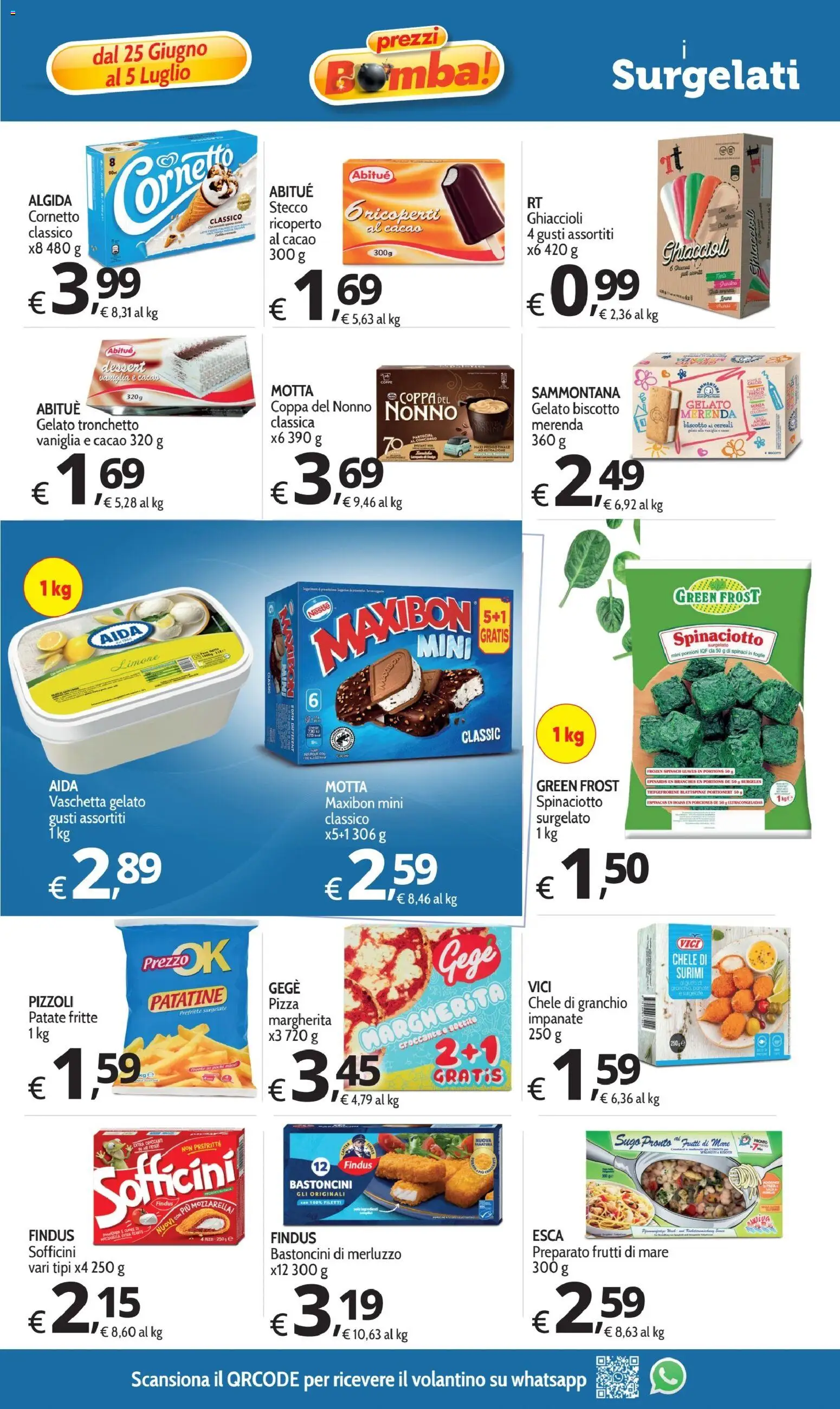 Volantino Primo Prezzo del 25/06/2026 | Pagina: 11 | Prodotti: Pizza, Merluzzo, Patatine, Limone