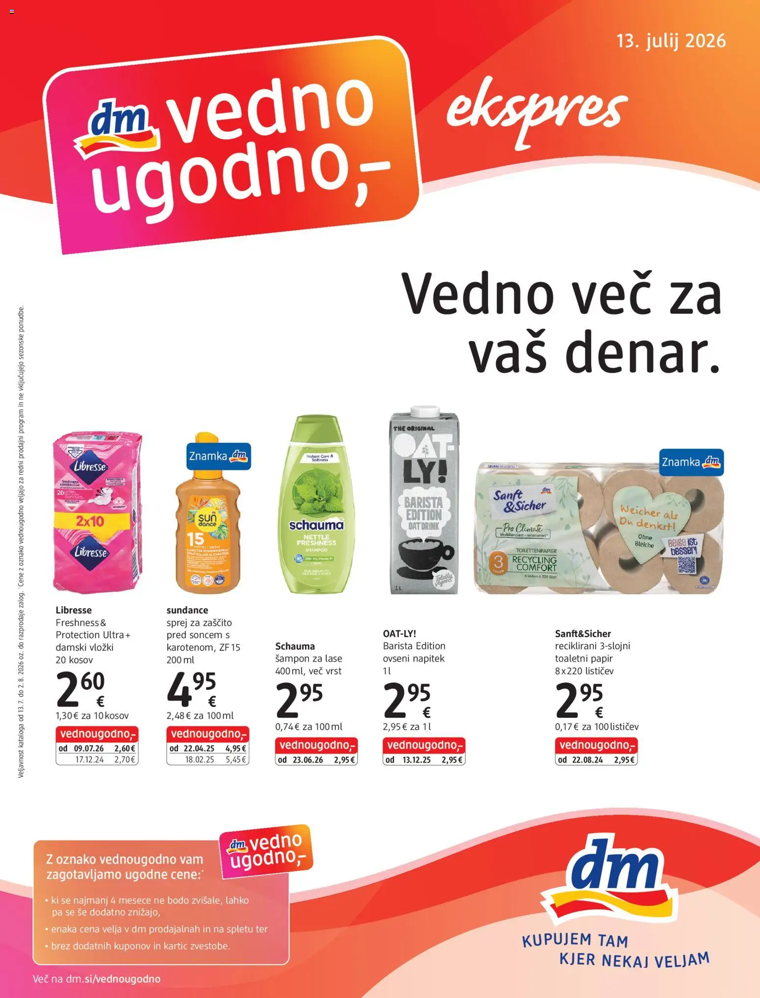 Novi DM Drogerie Markt katalog ponudbe – veljaven od 13.07.2026 | Stran: 1 | Izdelki: Toaletni papir, Vložki, Sampon