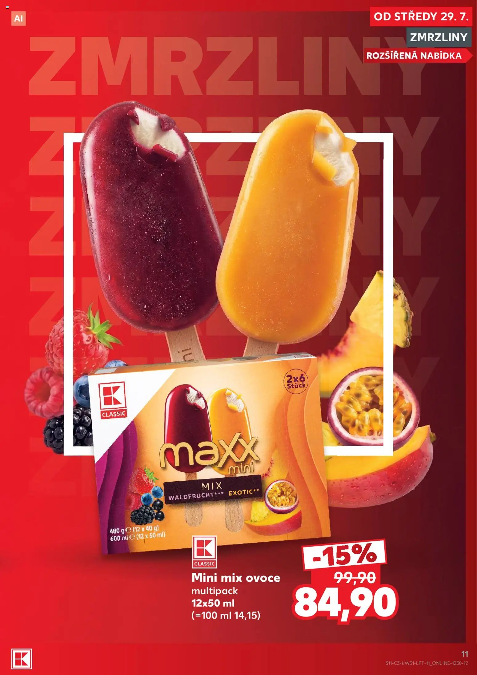 Kaufland leták - Praha 8 od 29.07.2026 | Strana: 11 | Produkty: Zmrzliny, Ovoce