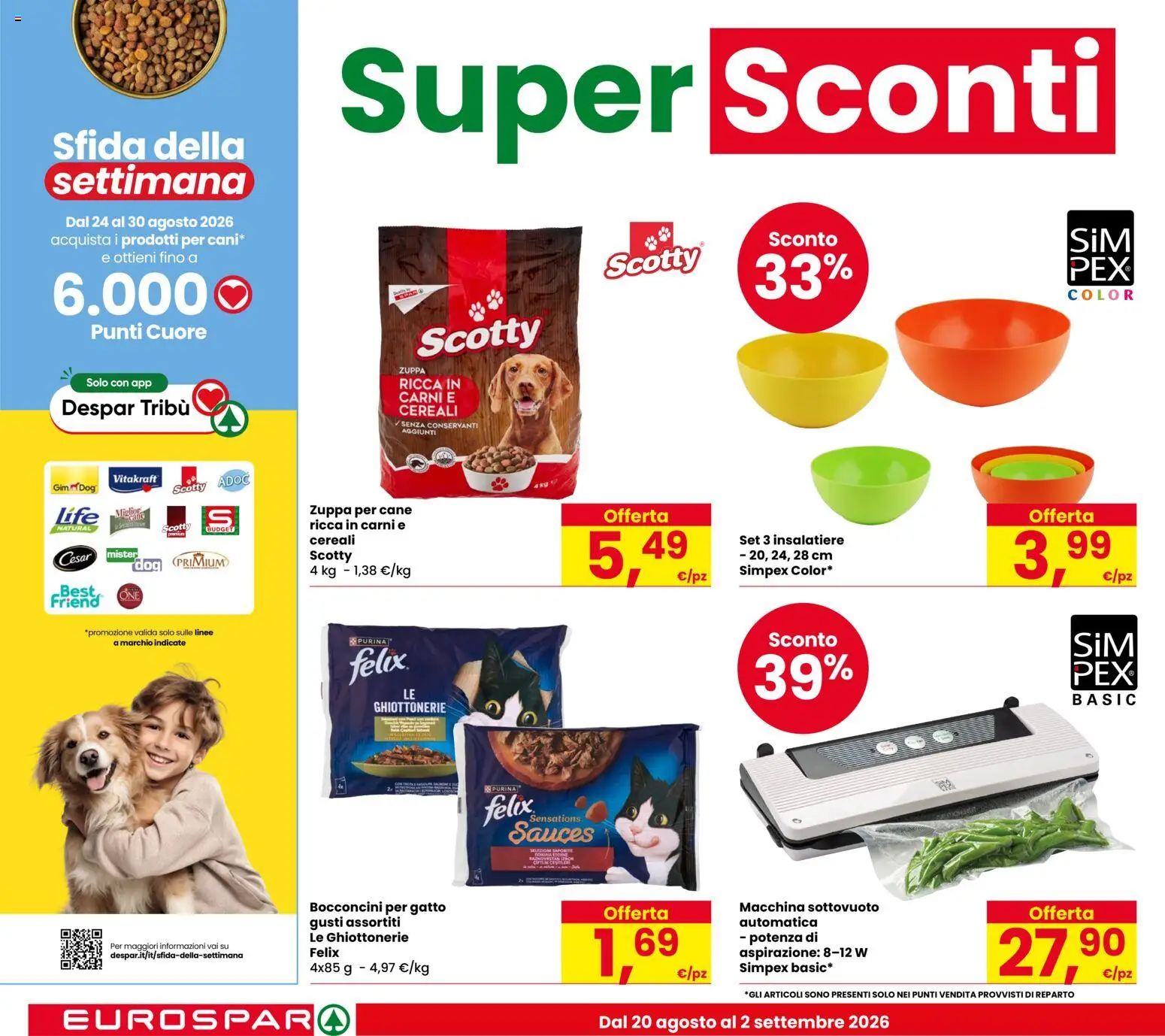 Volantino Eurospar del 20/08/2026 | Pagina: 10 | Prodotti: Cereali, Macchina sottovuoto
