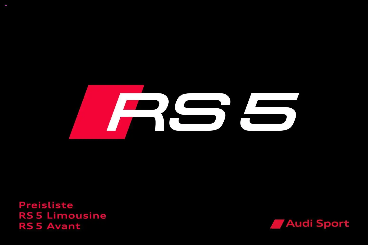 Audi RS 5 Limousine / RS 5 Avant – gültig ab 01.04.2026 | Seite: 1