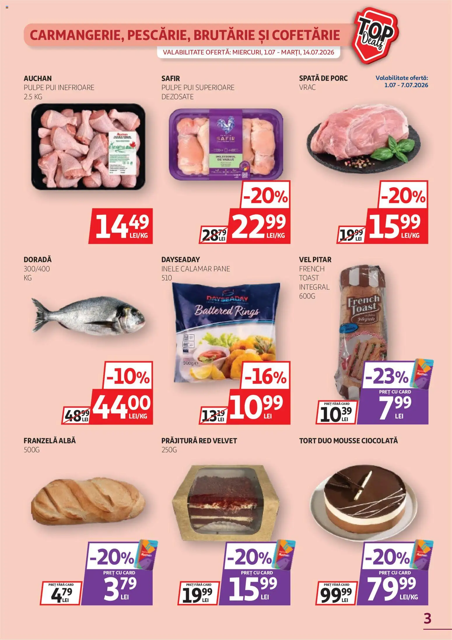 Noul catalog Auchan – valabil de la 01.07.2026 | Pagină: 3 | Produse: Hacıyatmaz Kedi Oyuncağı, Prăjitură, Tort, Ciocolată