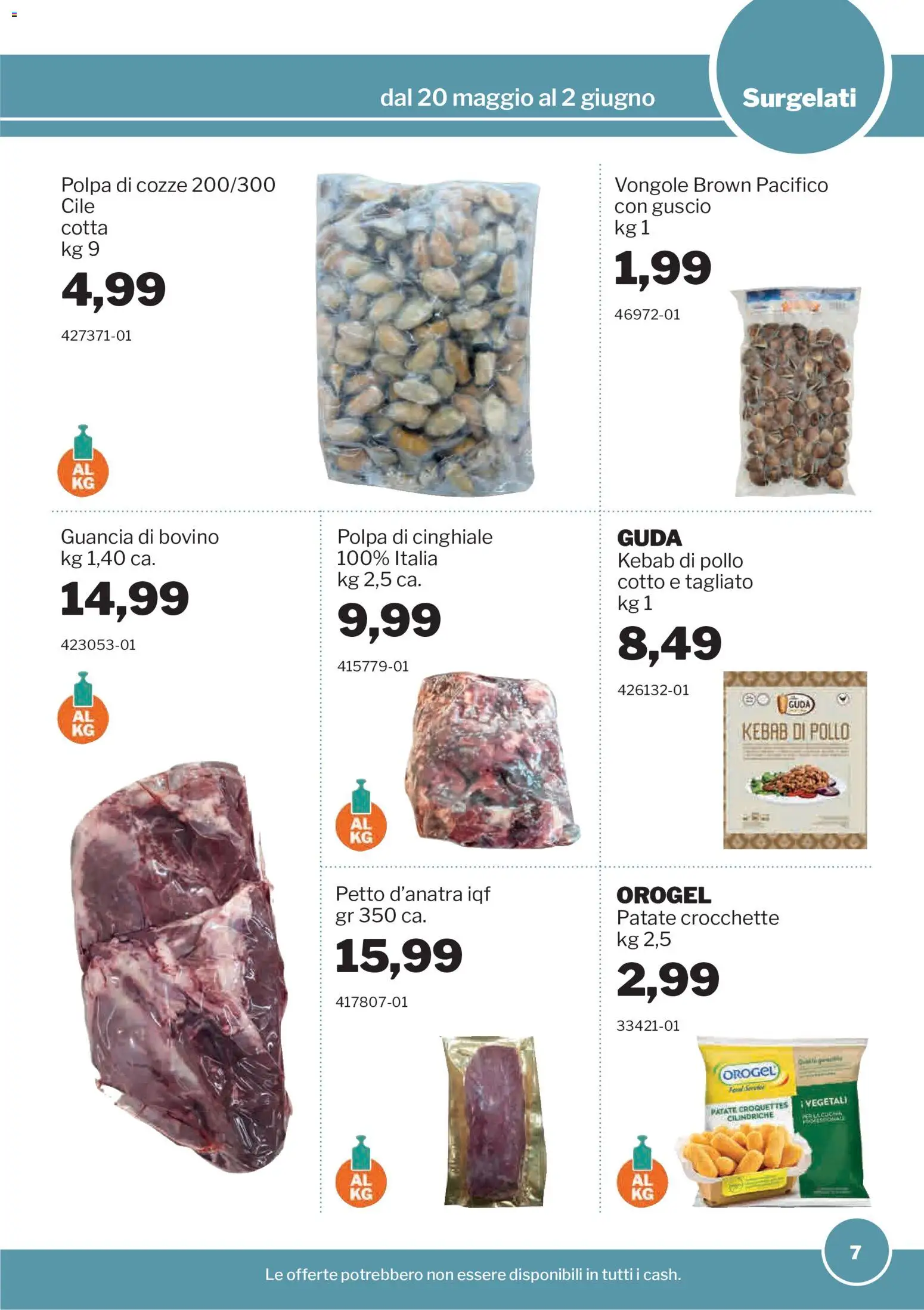 Volantino Sogegross del 20.05.2026 | Pagina: 7 | Prodotti: Pollo, Cozze, Vongole, Patate