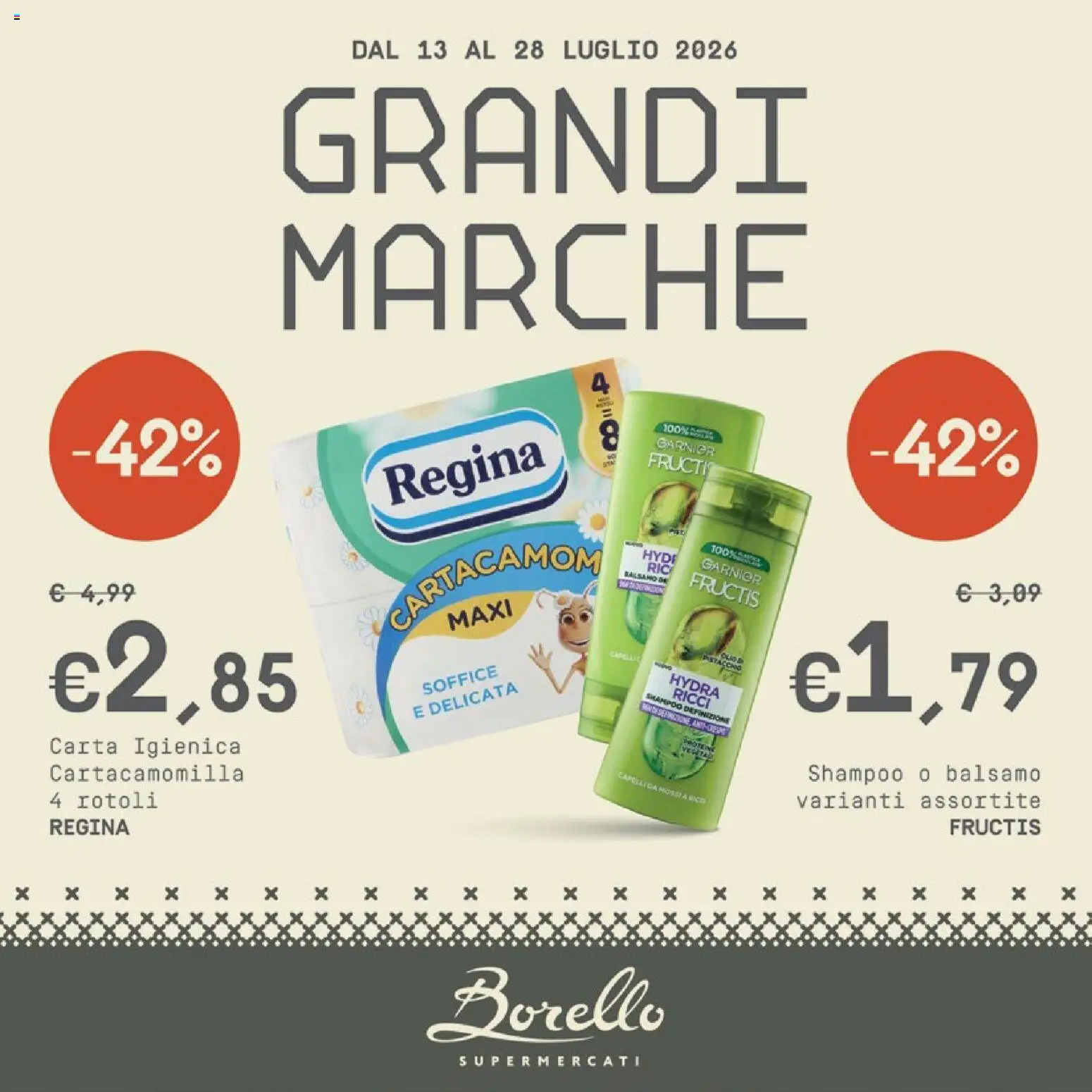 Volantino Borello Supermercati del 13/07/2026 | Pagina: 1 | Prodotti: Shampoo, Balsamo, Carta igienica
