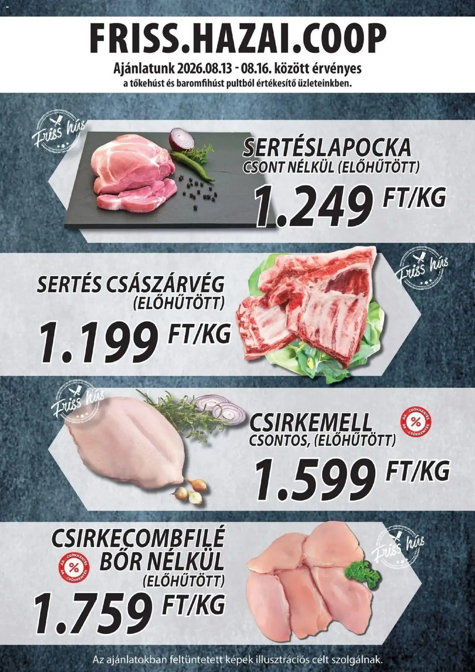 COOP Szolnok akciós újság Monorierdő - 2026.08.13. -tól/töl > akció, lapozható szórólap 🛍️ | Oldal: 2 | Termékek: Hús, Sertéslapocka, Bor, Csirkemell