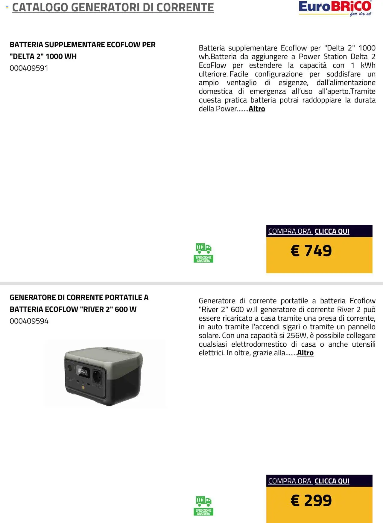 Volantino Eurobrico del 23.07.2025 | Pagina: 14 | Prodotti: Generatore, Presa, Batteria