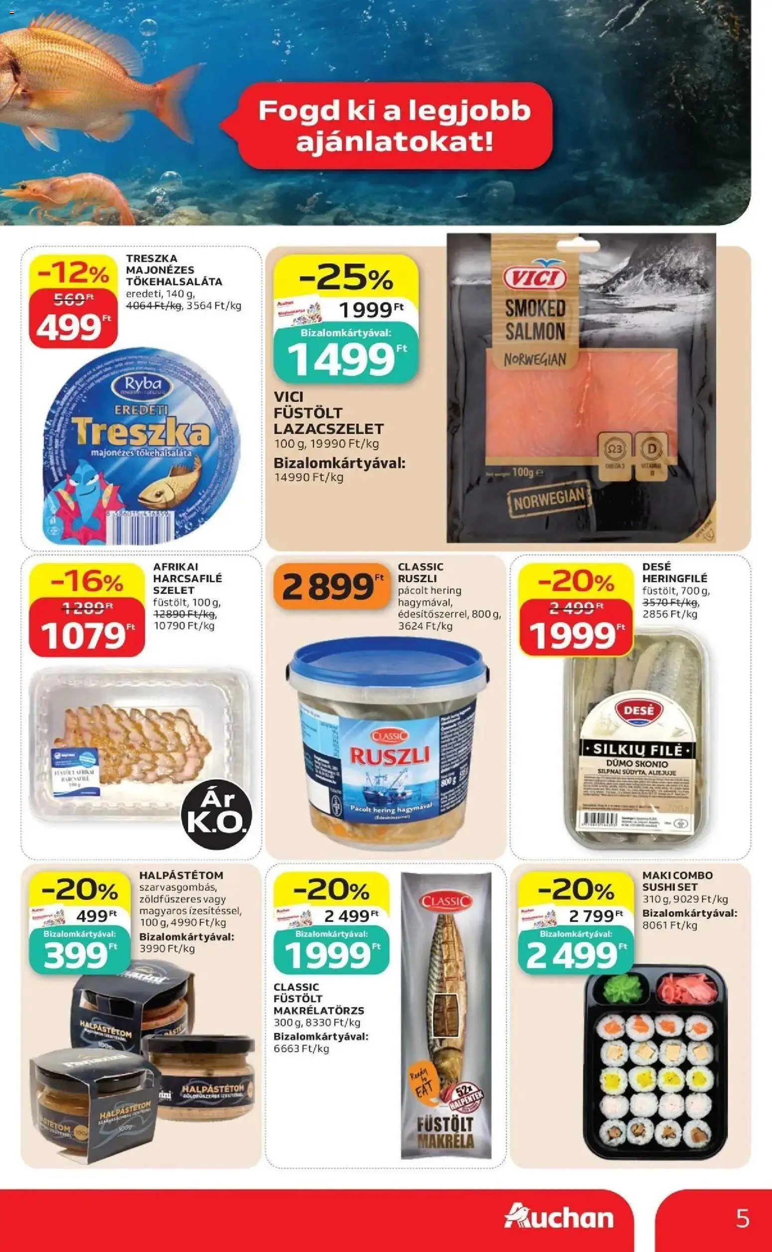Auchan akciós újság Szolnok - 2026.08.20. -tól/töl > akció, lapozható szórólap 🛍️ | Oldal: 5 | Termékek: Ruszli, Makréla, Afrikai harcsafilé, Filé