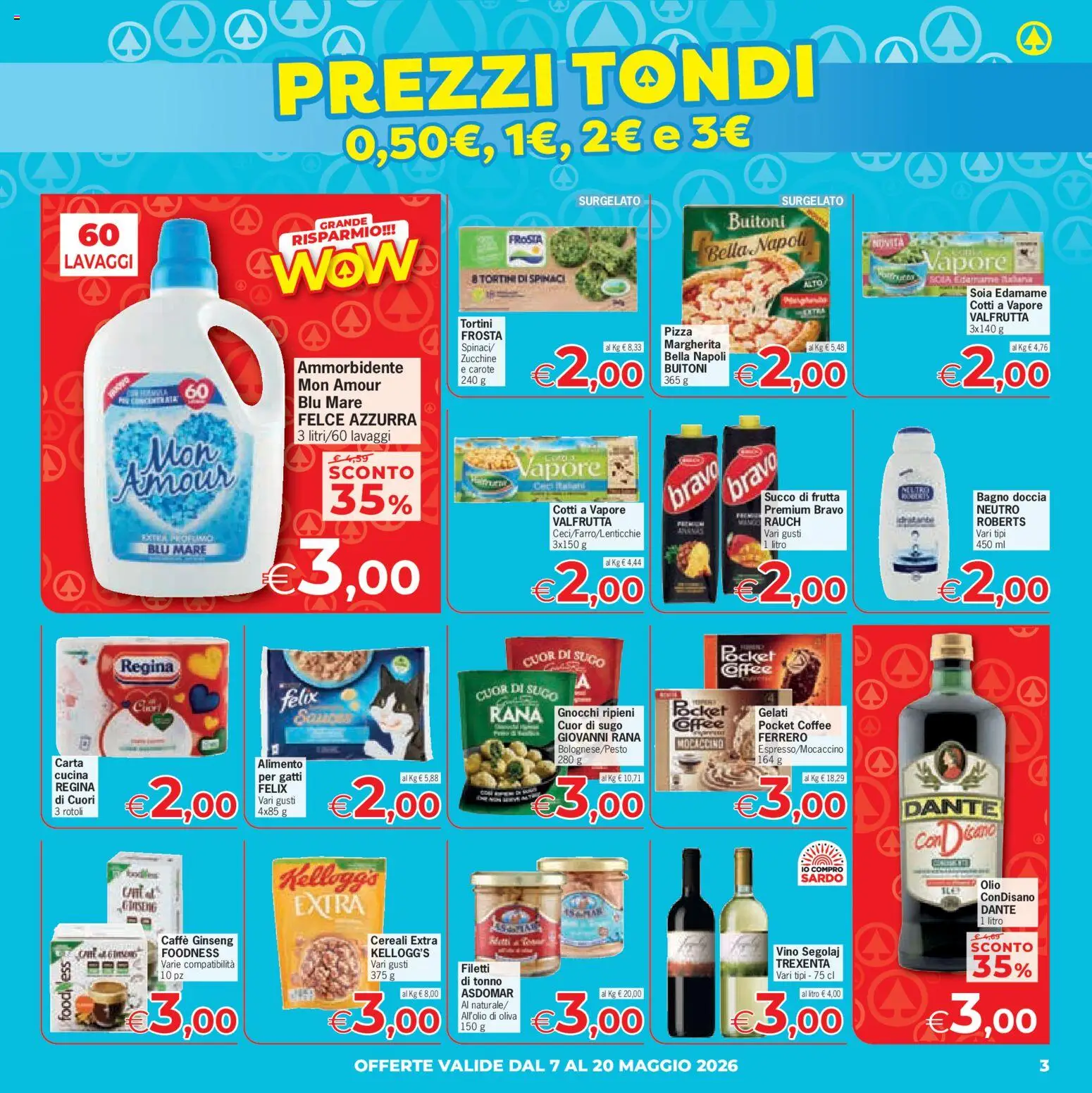 Volantino Eurospar del 07.05.2026 | Pagina: 3 | Prodotti: Spinaci, Zucchine, Sugo, Bagno