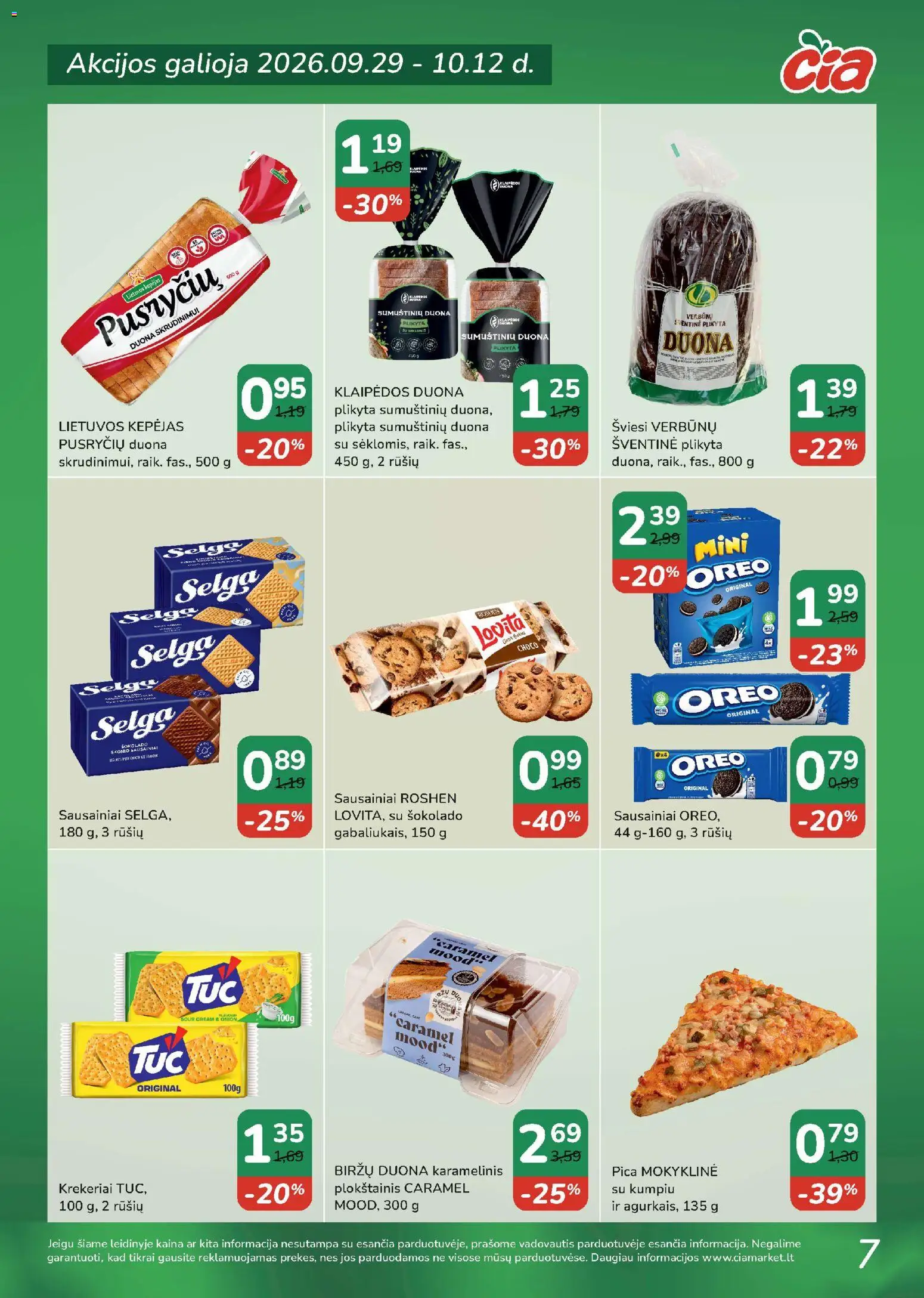 ČIA MARKET akcijos nuo 2026.09.29 | Puslapis: 7 | Prekių: Sausainiai, Plokštainis, Duona, Pica