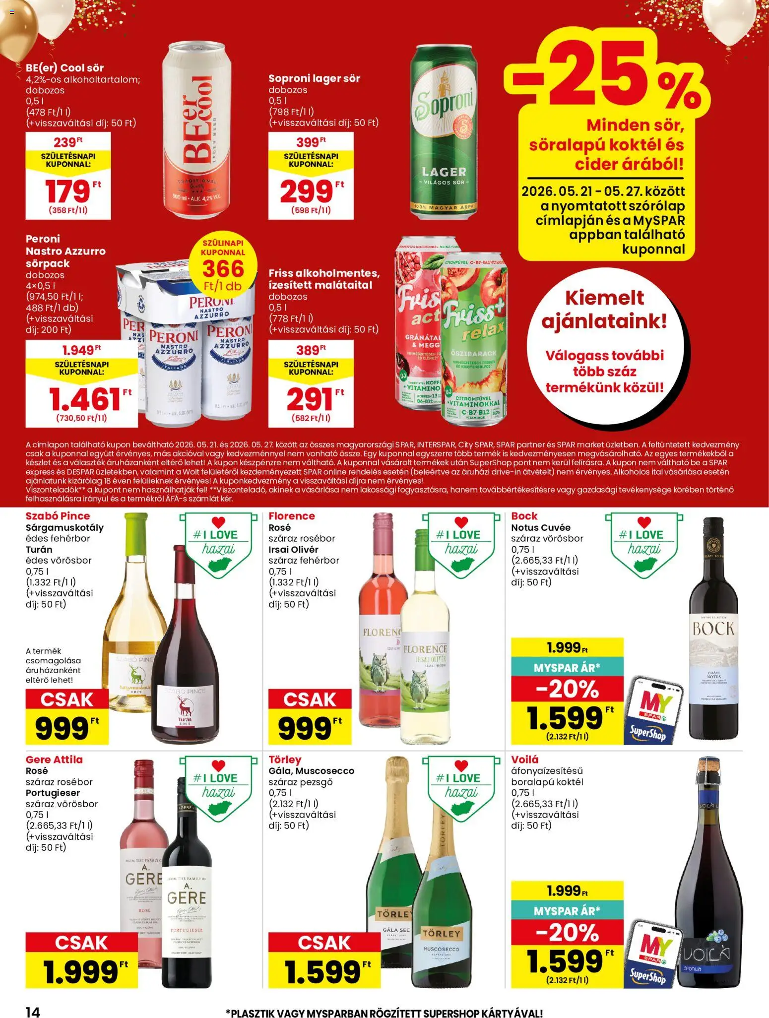 Spar akciós ujság - amely érvényes a következő dátumtól: 21.05.2026 | Oldal: 14 | Termékek: Őszibarack, Pezsgő, Cider, Vörösbor