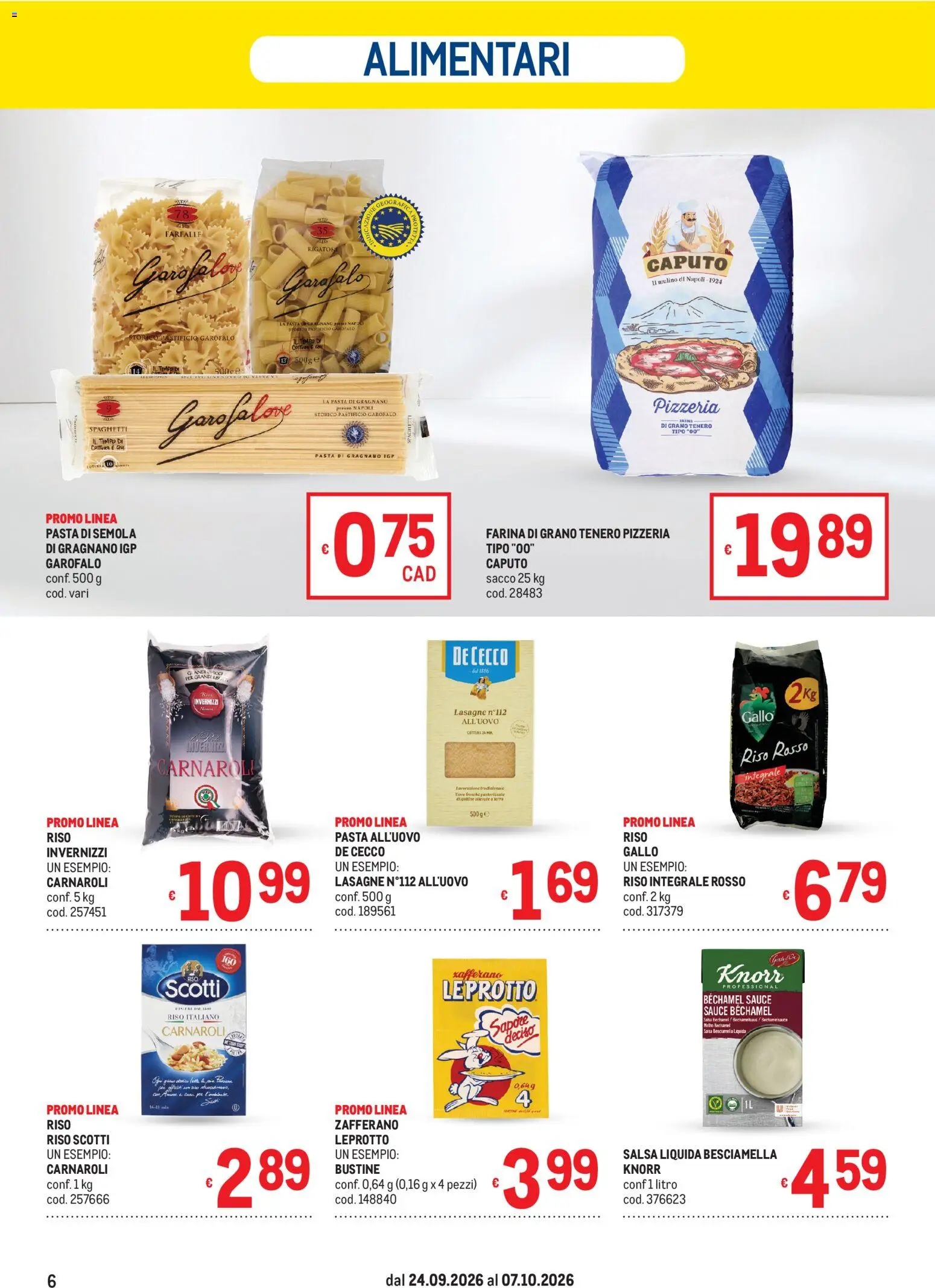 Volantino Metro del 24/09/2026 | Pagina: 6 | Prodotti: Riso, Farina, Besciamella, Lasagne