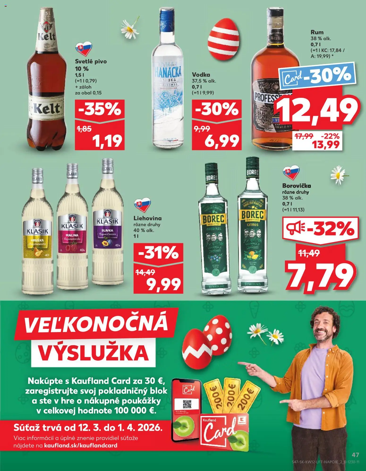 Nové Kaufland akcie – leták je platný od 19.03.2026 | Strana: 47 | Produkty: Pivo, Borovička, Kelt, Vodka