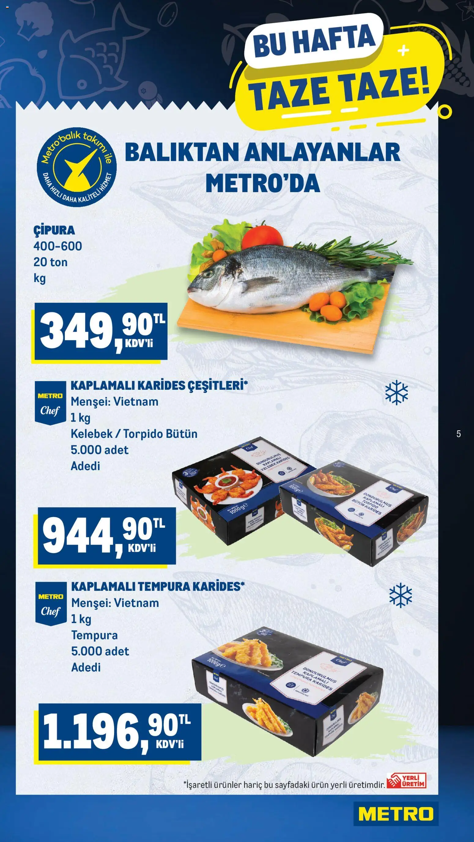 Metro Katalog - 17.06.2026 tarihinden itibaren geçerlidir | Sayfa: 5 | Ürünler: Çipura