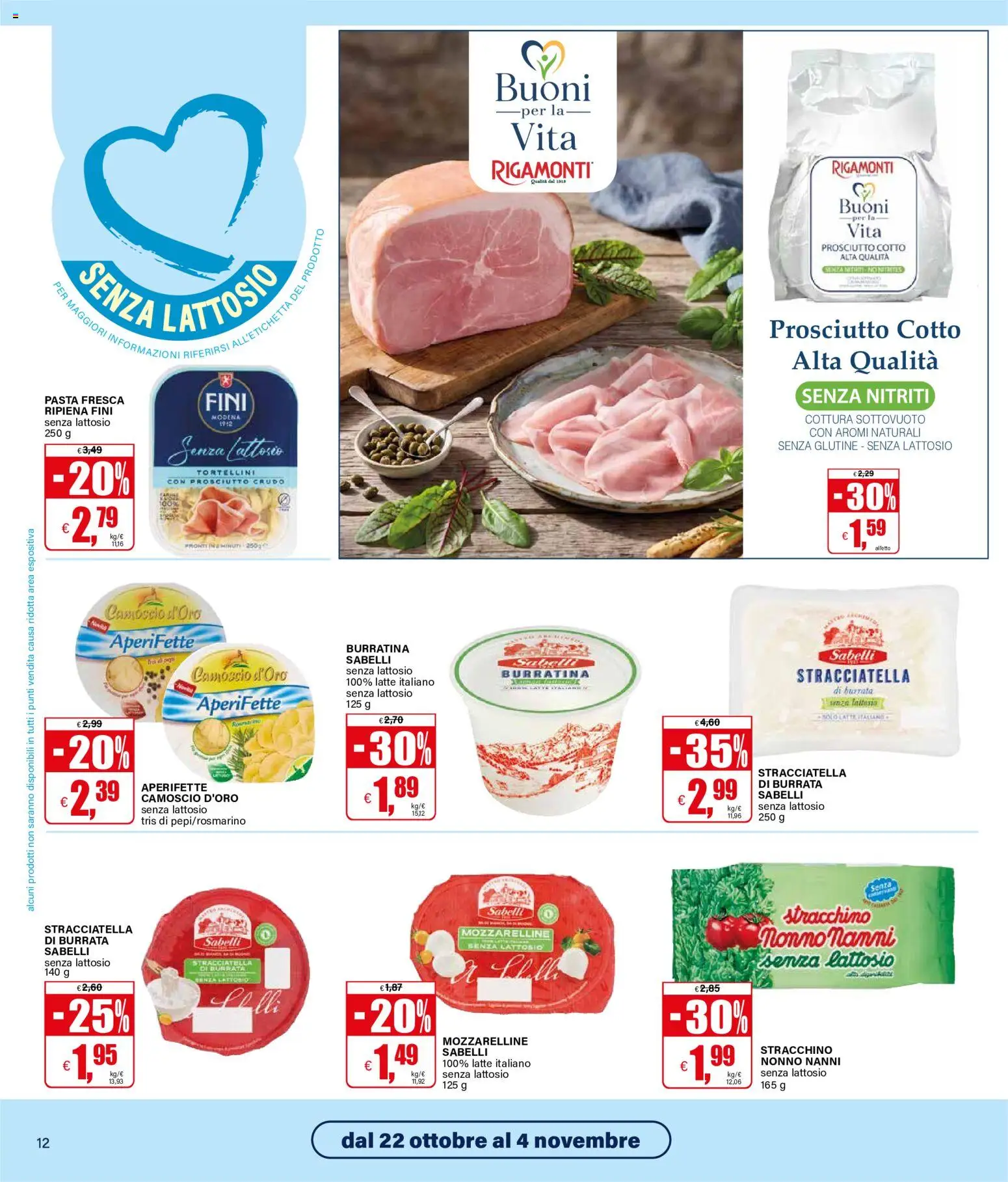 Volantino Il Gigante del 22/10/2026 | Pagina: 12 | Prodotti: Senza glutine, Prosciutto, Pasta, Stracchino