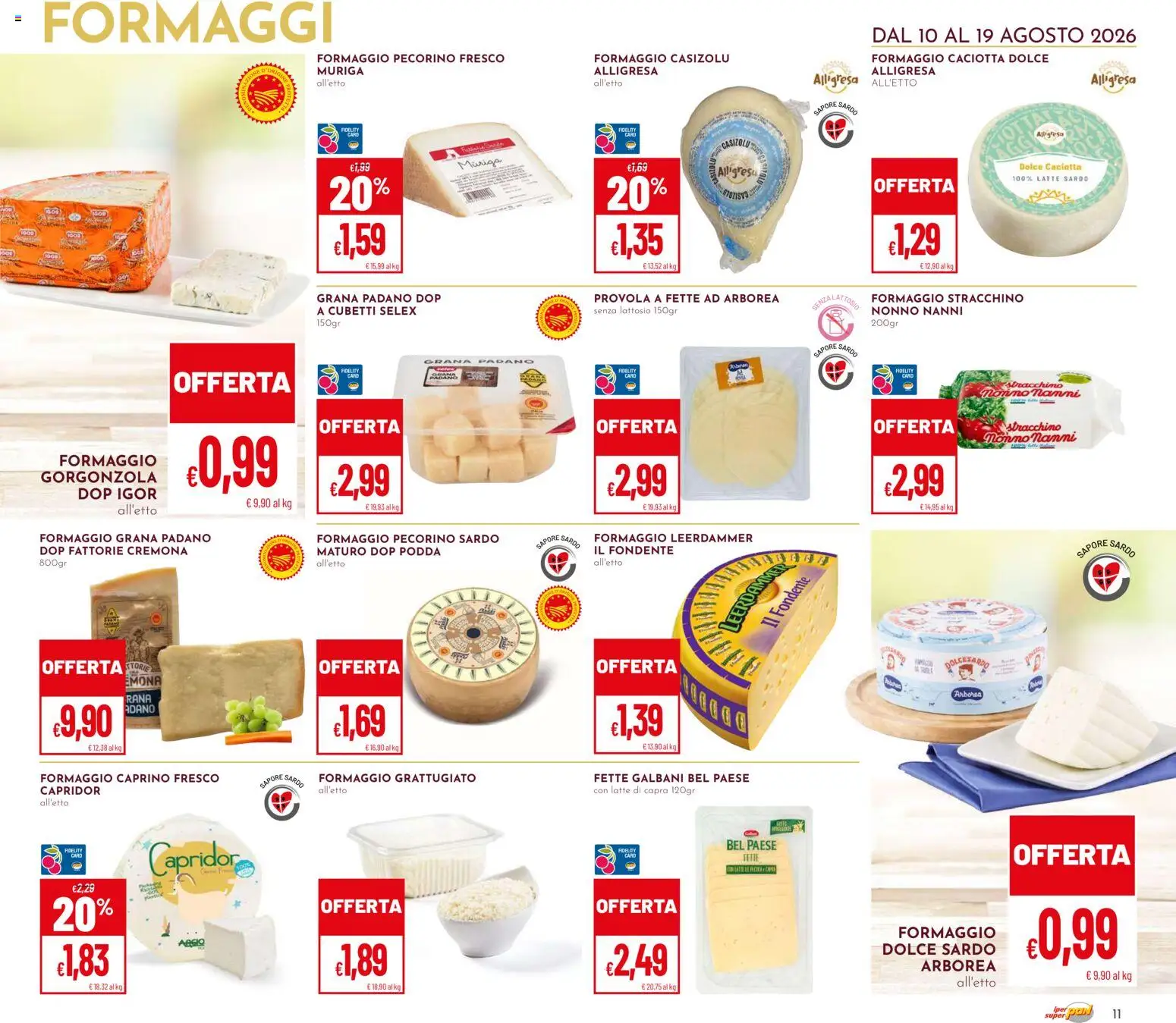 Volantino Pan del 10/08/2026 | Pagina: 11 | Prodotti: Latte, Formaggio, Grana Padano, Gorgonzola
