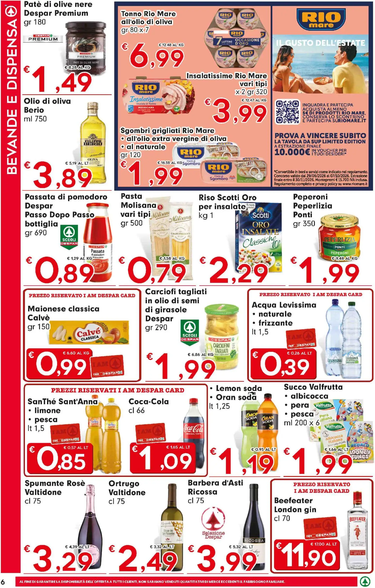 Volantino Eurospar del 16/07/2026 | Pagina: 6 | Prodotti: Succo, Gin, Limone, Olio di Oliva