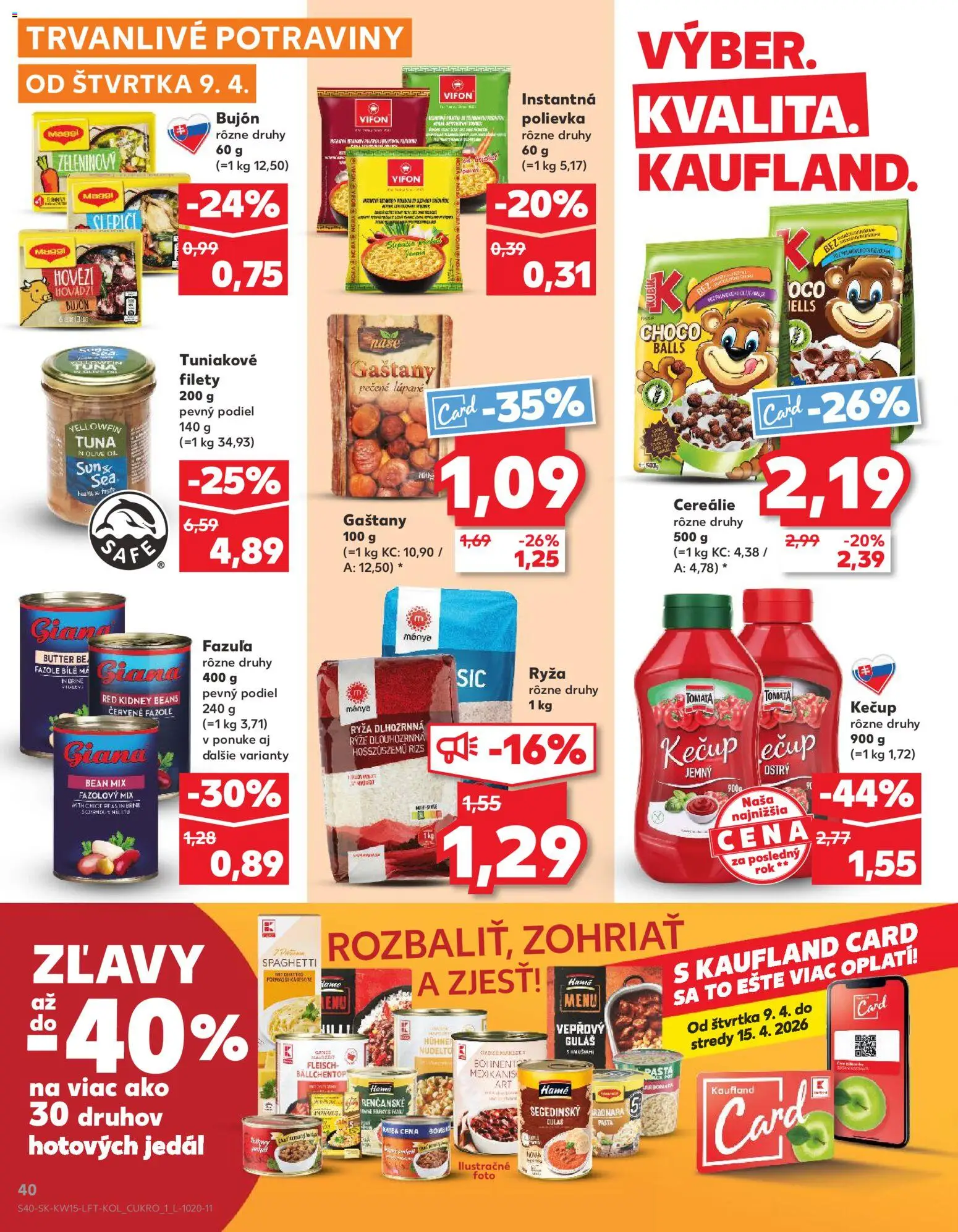 Kaufland SK akciós ujság - amely érvényes a következő dátumtól: 09.04.2026 | Oldal: 40 | Termékek: Maggi, Rizs