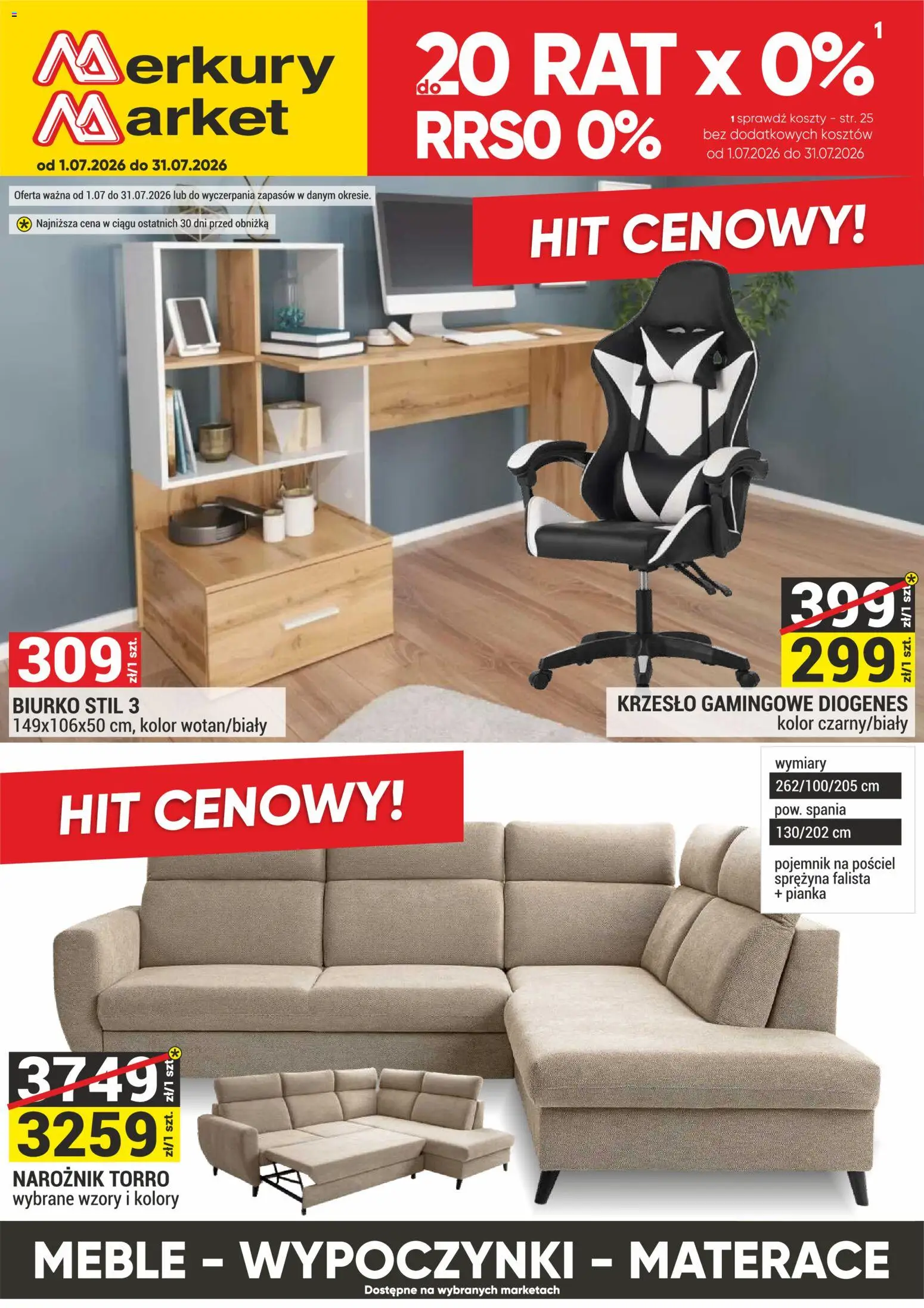 Merkury Market gazetka - Meble, Wypoczynki, Materace od 01.07.2026 | Strona: 1 | Produkty: Pościel, Krzesło, Biurko