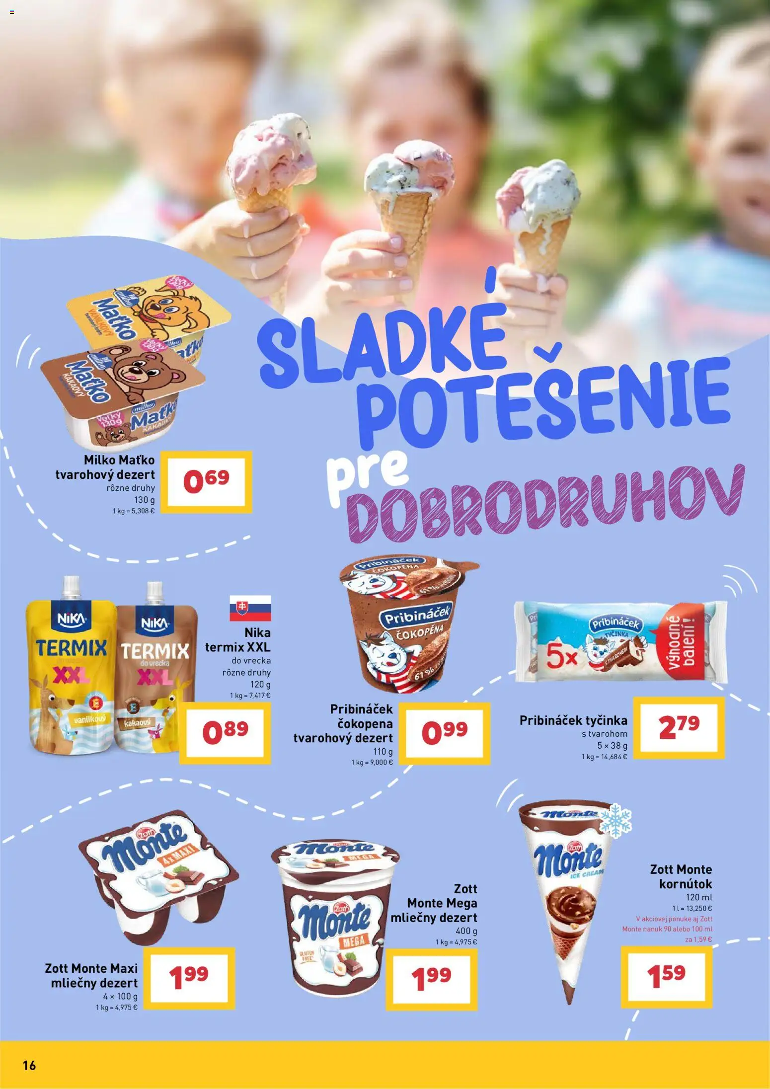 Nové Billa akcie – leták je platný od 09.09.2026 | Strana: 16 | Produkty: Nanuk, Termix, Dezert