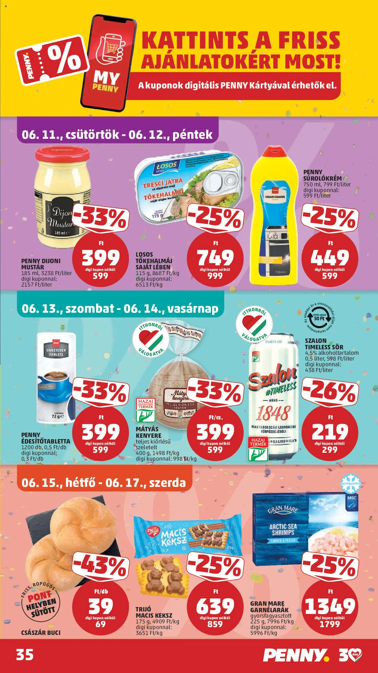 PENNY akciós ujság - amely érvényes a következő dátumtól: 11.06.2026 | Oldal: 39 | Termékek: Dijoni mustár, Tőkehalmáj, Ágy, Keksz