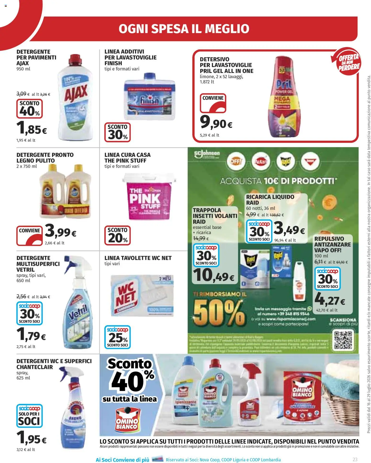 Volantino Ipercoop del 16/07/2026 | Pagina: 23 | Prodotti: Antizanzare, Lavastoviglie, Data, The