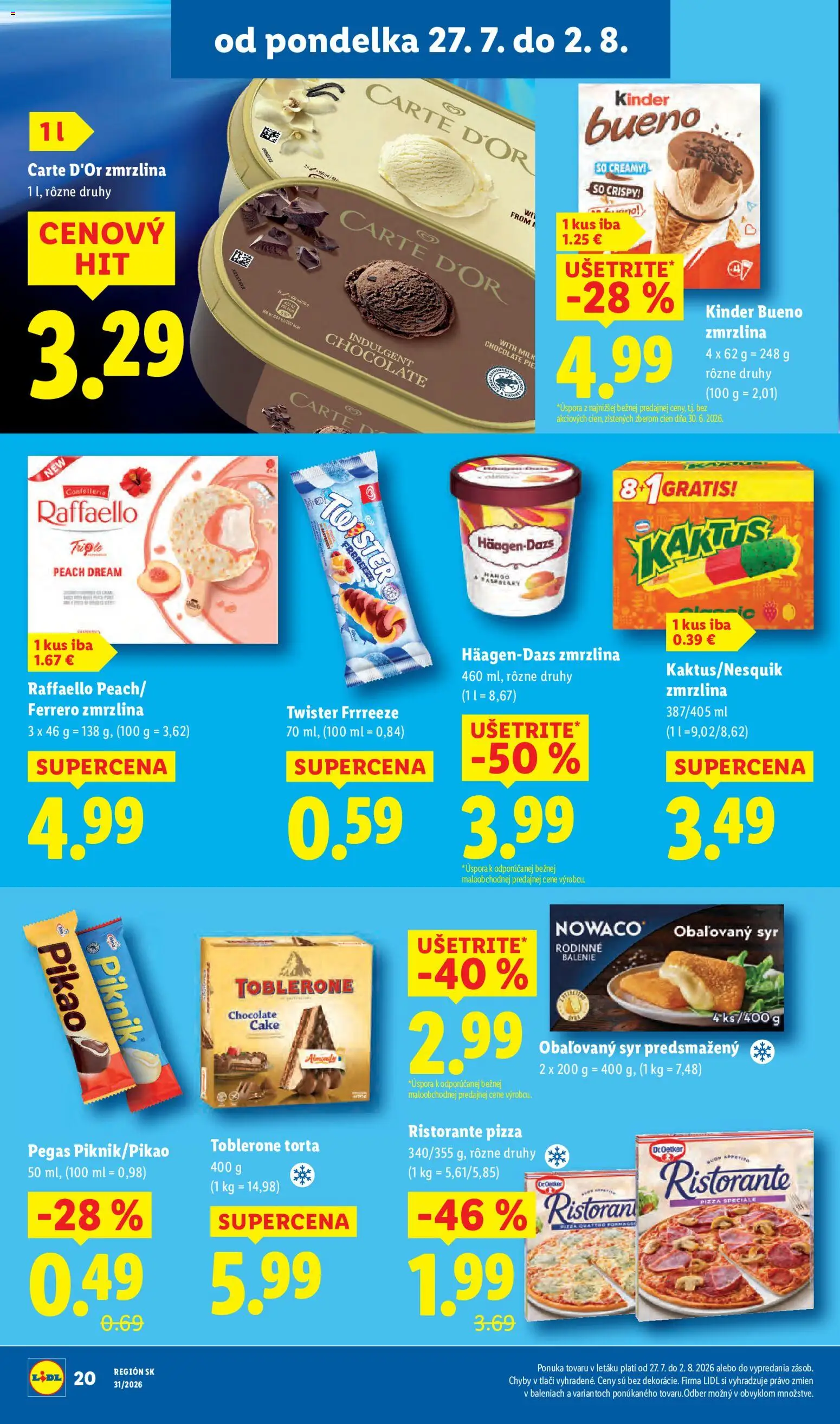 Nové Lidl akcie – leták je platný od 27.07.2026 | Strana: 28 | Produkty: Syr, Kinder, Zmrzlina, Torta