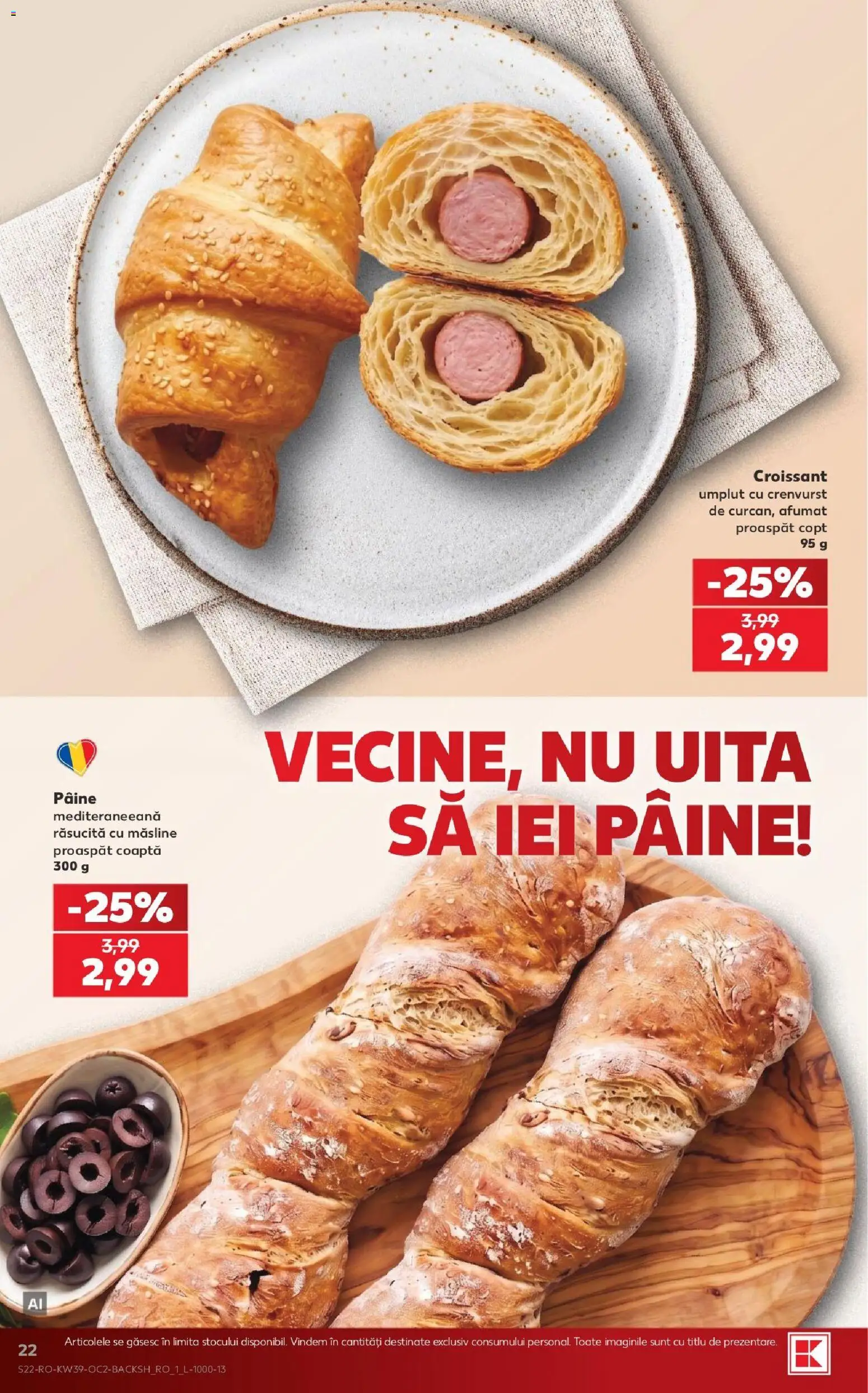 Kaufland RO akciós ujság - amely érvényes a következő dátumtól: 2026.09.23. | Oldal: 22 | Termékek: Croissant
