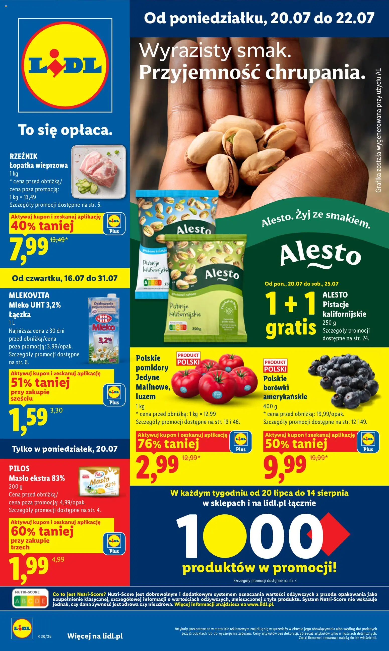 Lidl gazetka od 20.07.2026 | Strona: 1 | Produkty: Pistacje, Łopatka wieprzowa, Mleko, Pomidory